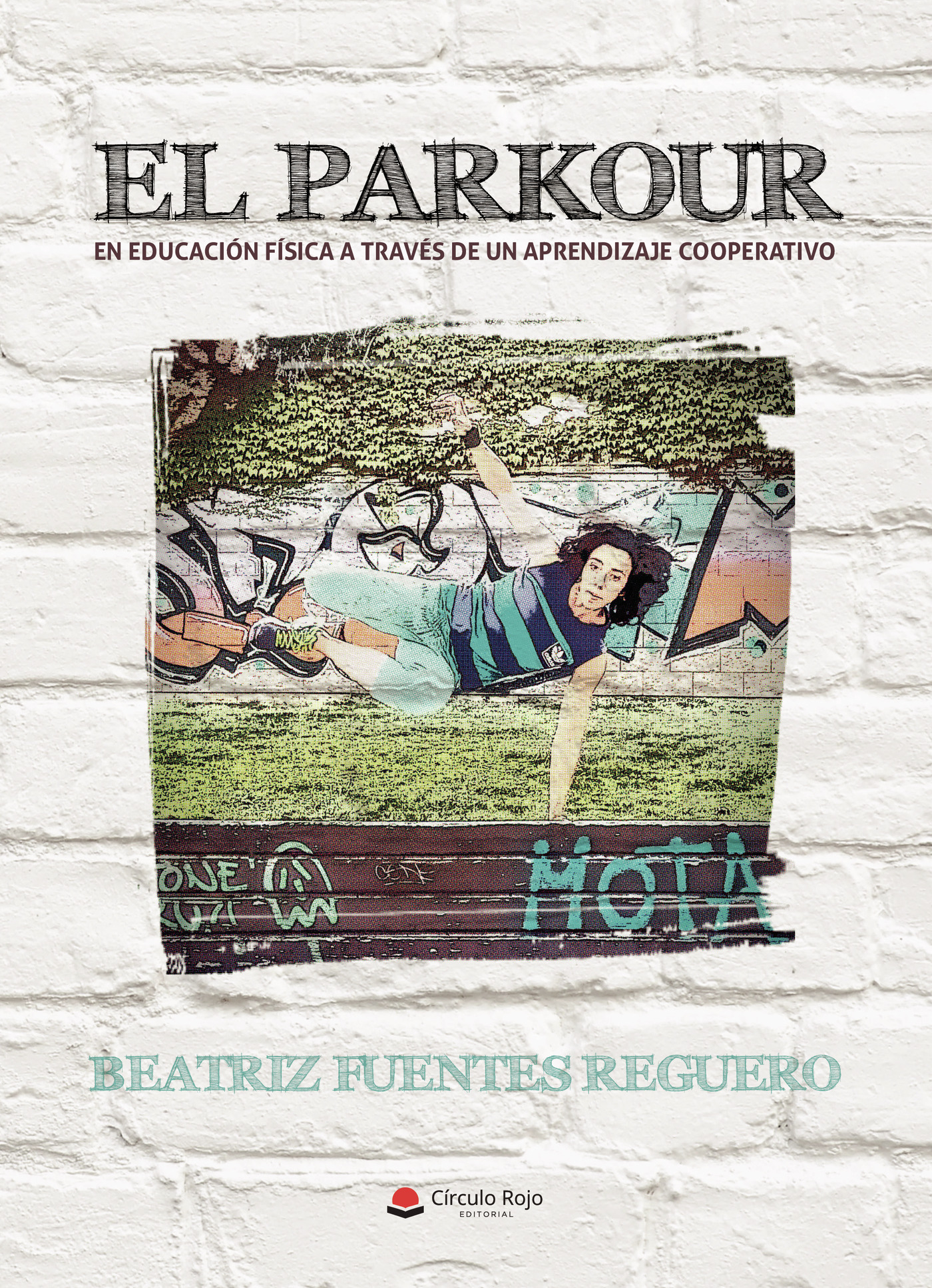 Portada de EL PARKOUR · Beatriz Fuentes Reguero