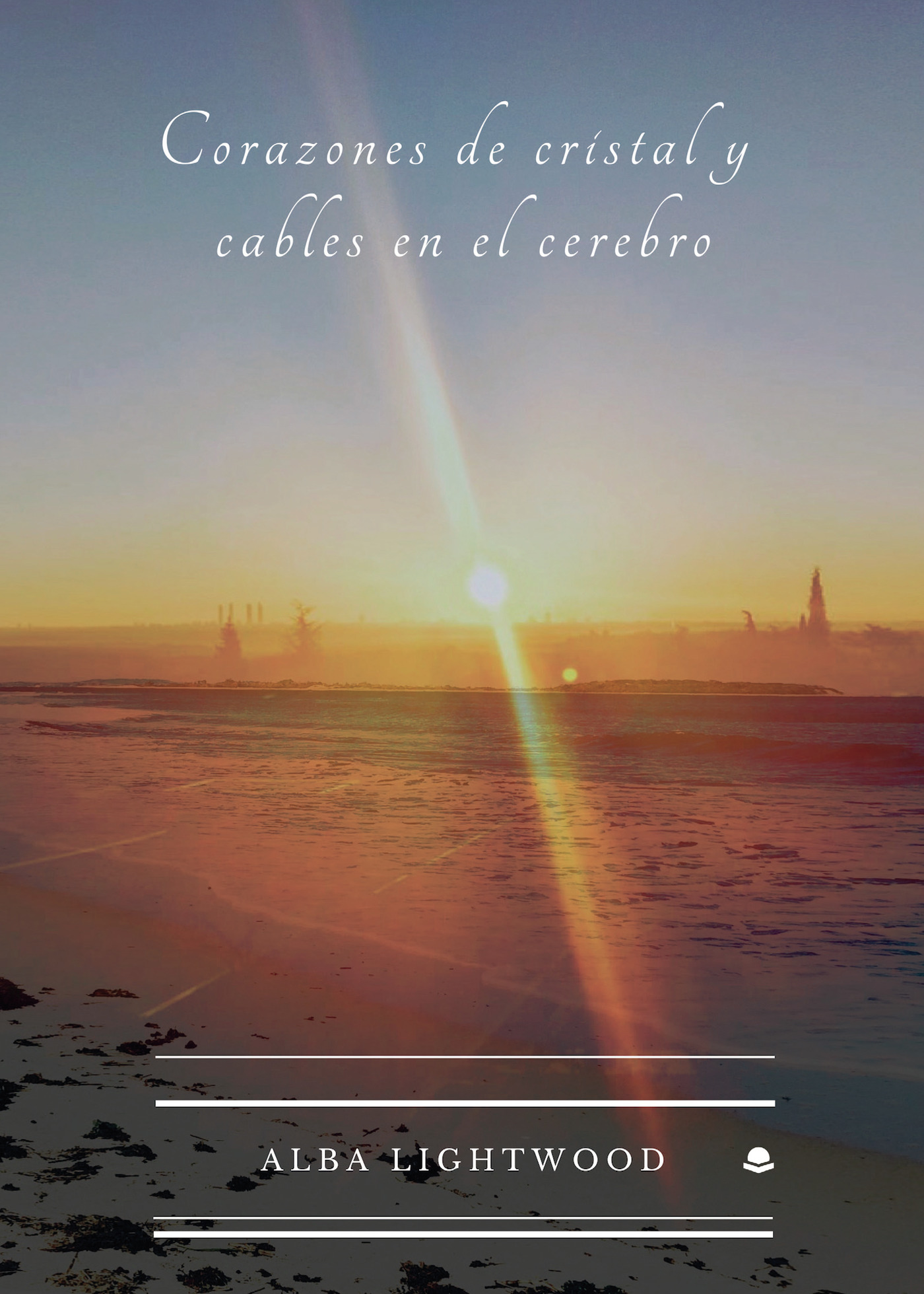 Portada de Corazones de cristal y cables en el cerebro