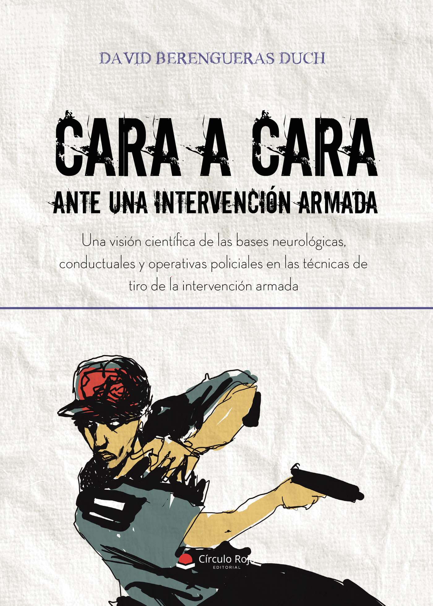 Portada de Cara a cara ante una intervención armada