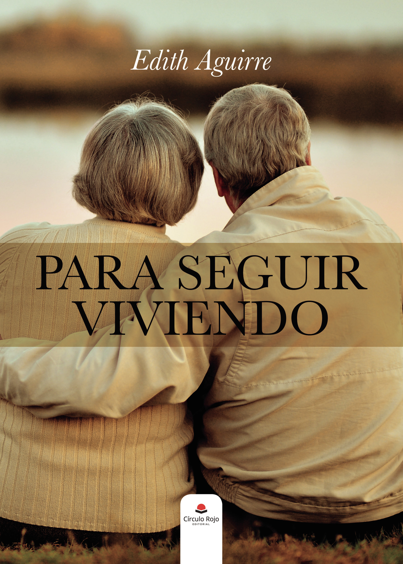 Portada de Para seguir viviendo