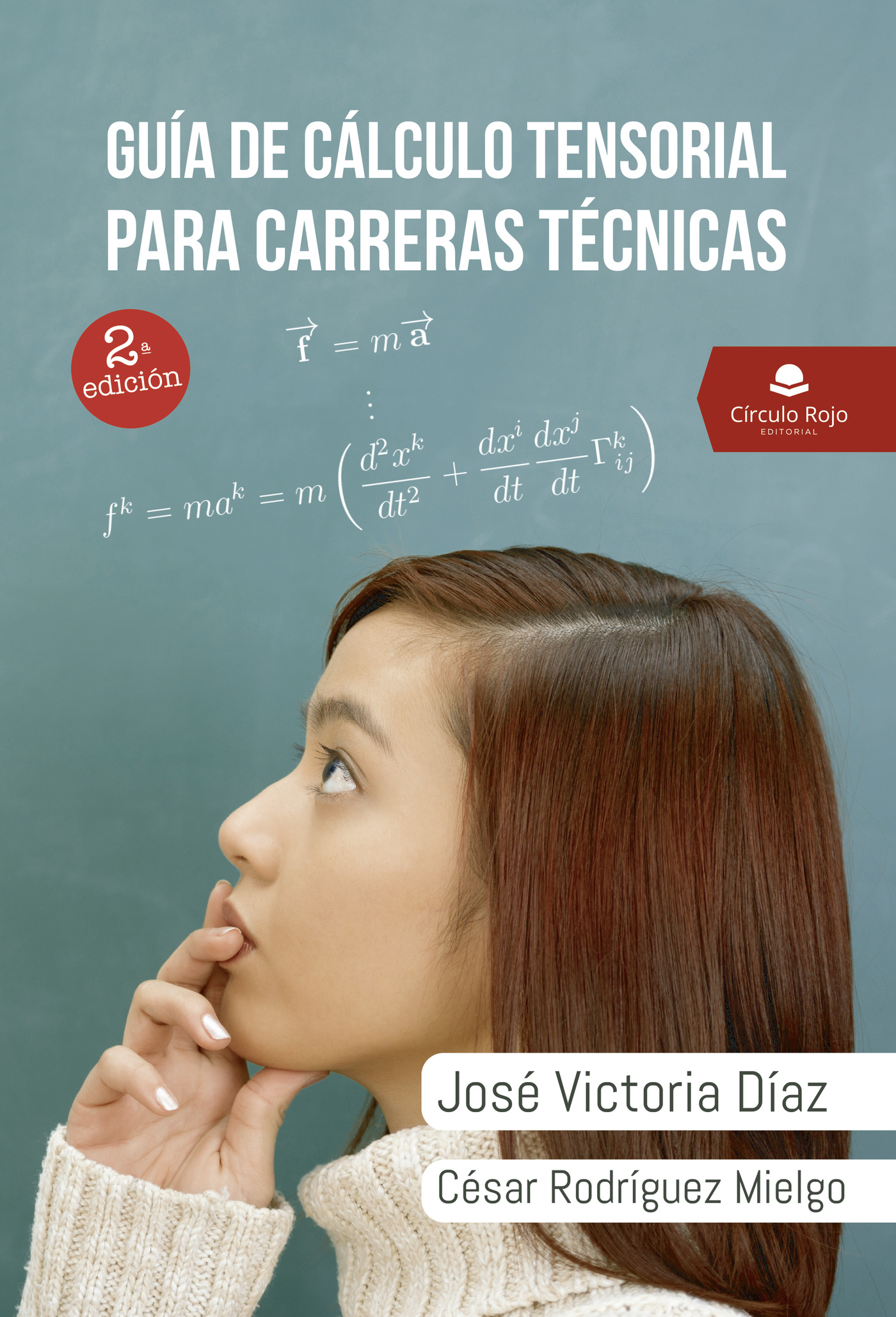 Portada de Guía de cálculo tensorial para carreras técnicas
