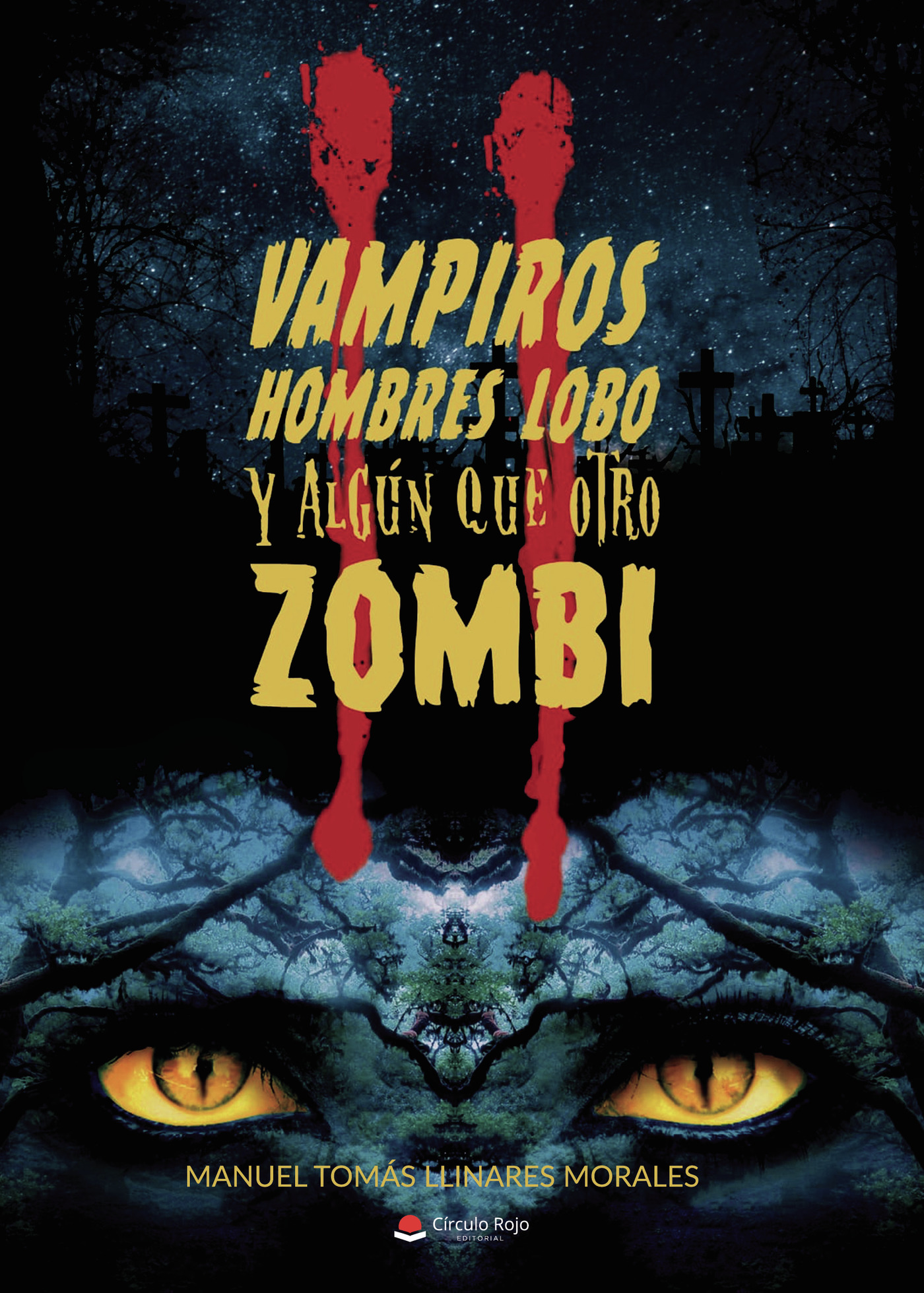 Portada de Vampiros, hombres lobo y algún que otro zombi II