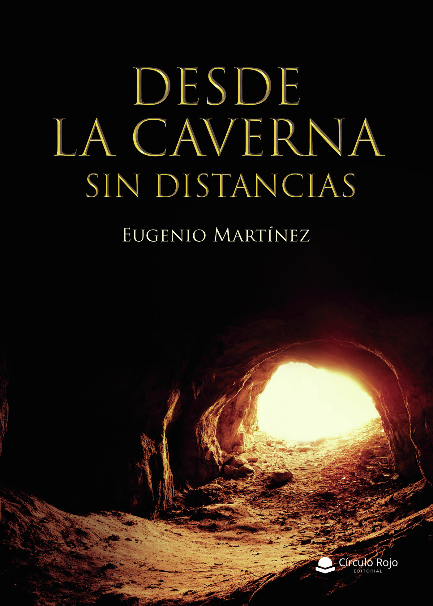 Portada de Desde la caverna sin distancias