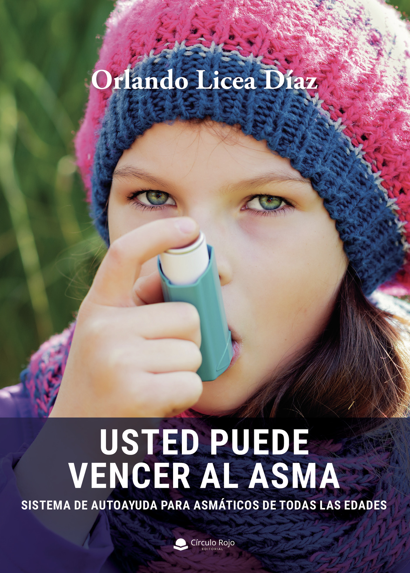 Portada de Usted puede vencer al asma