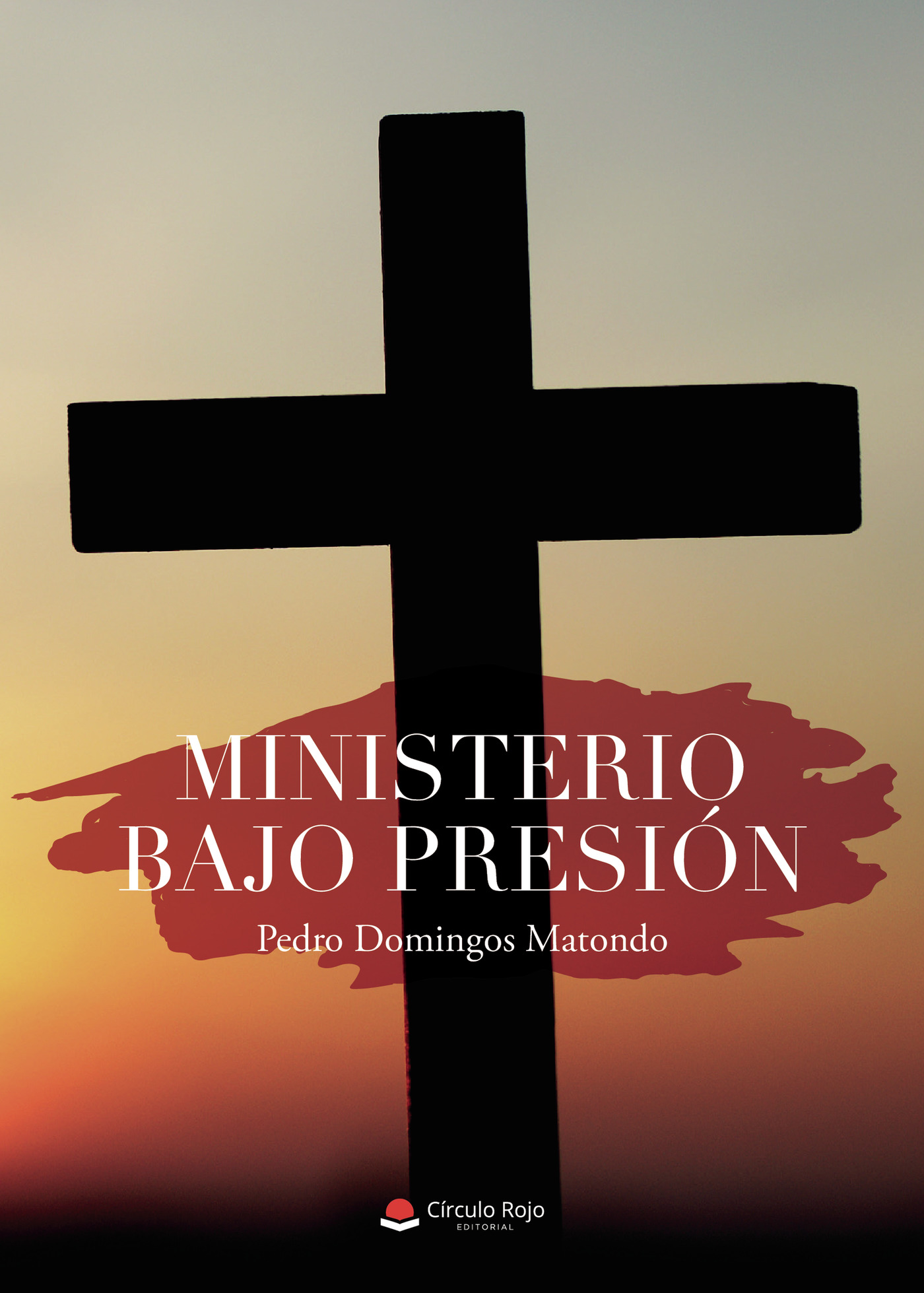Portada de Ministerio bajo presión · Pedro Domingos Matondo