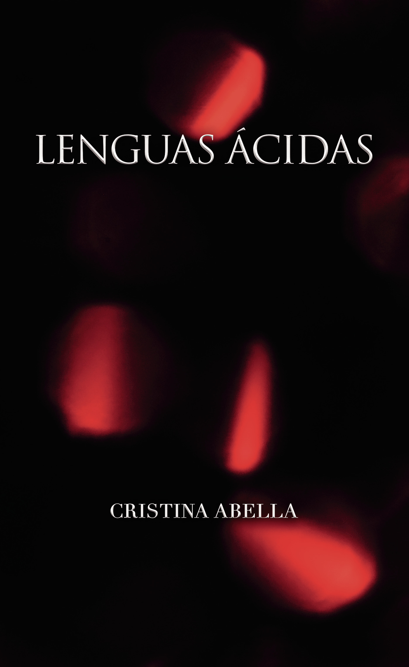 Portada de Lenguas ácidas · Cristina Abella