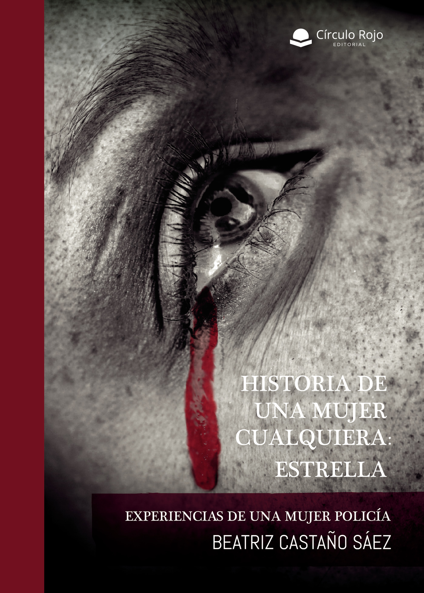 Portada de Historia de una mujer cualquiera: Estrella