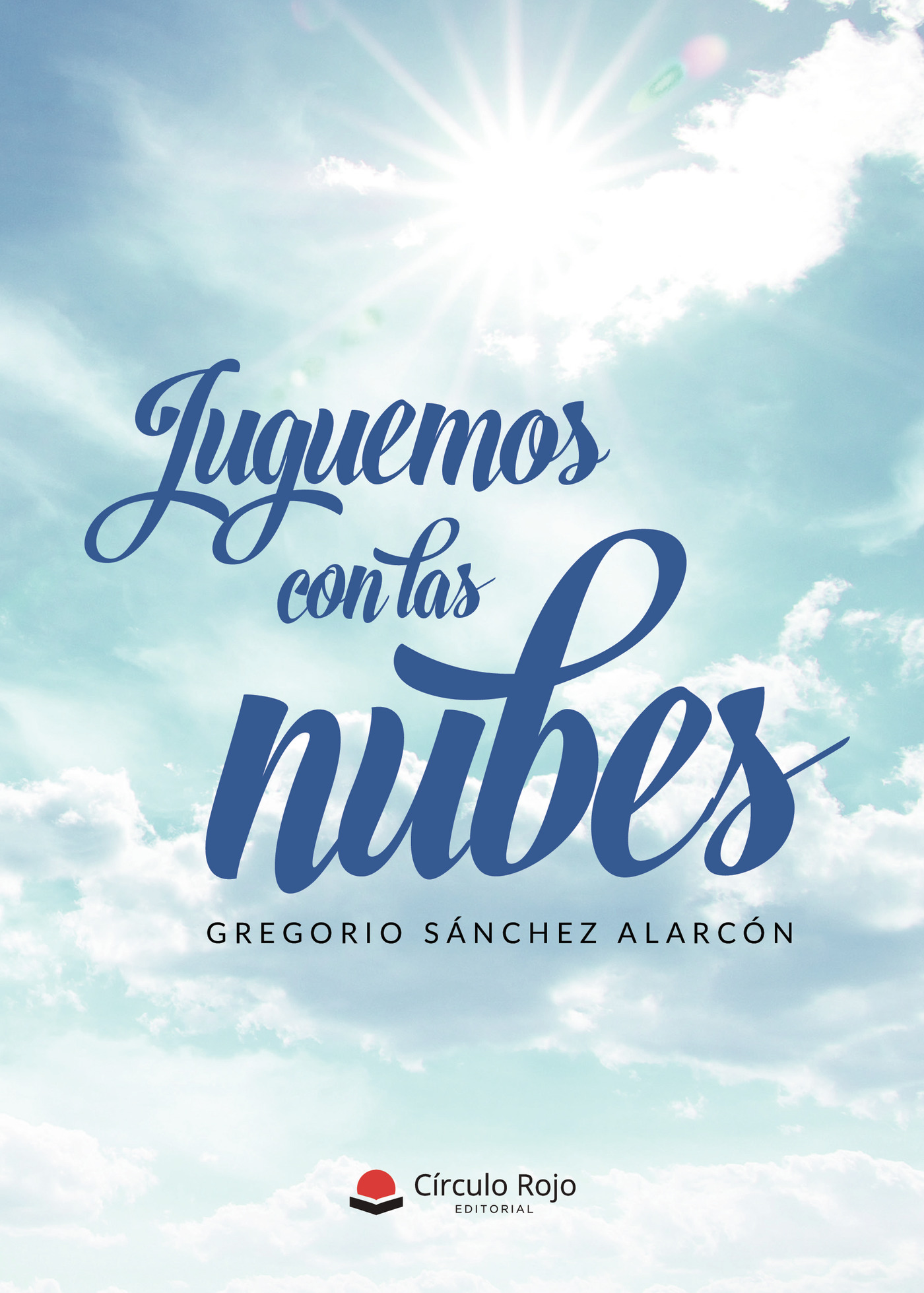 Portada de Juguemos con las nubes · Gregorio Sánchez Alarcón