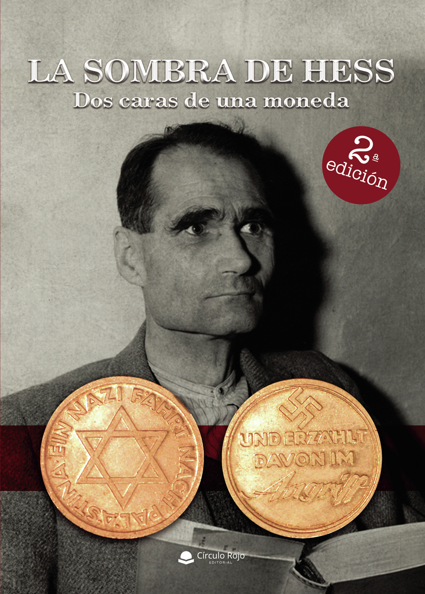 Portada de La sombra de Hess-Dos caras de una moneda (2ª edición)