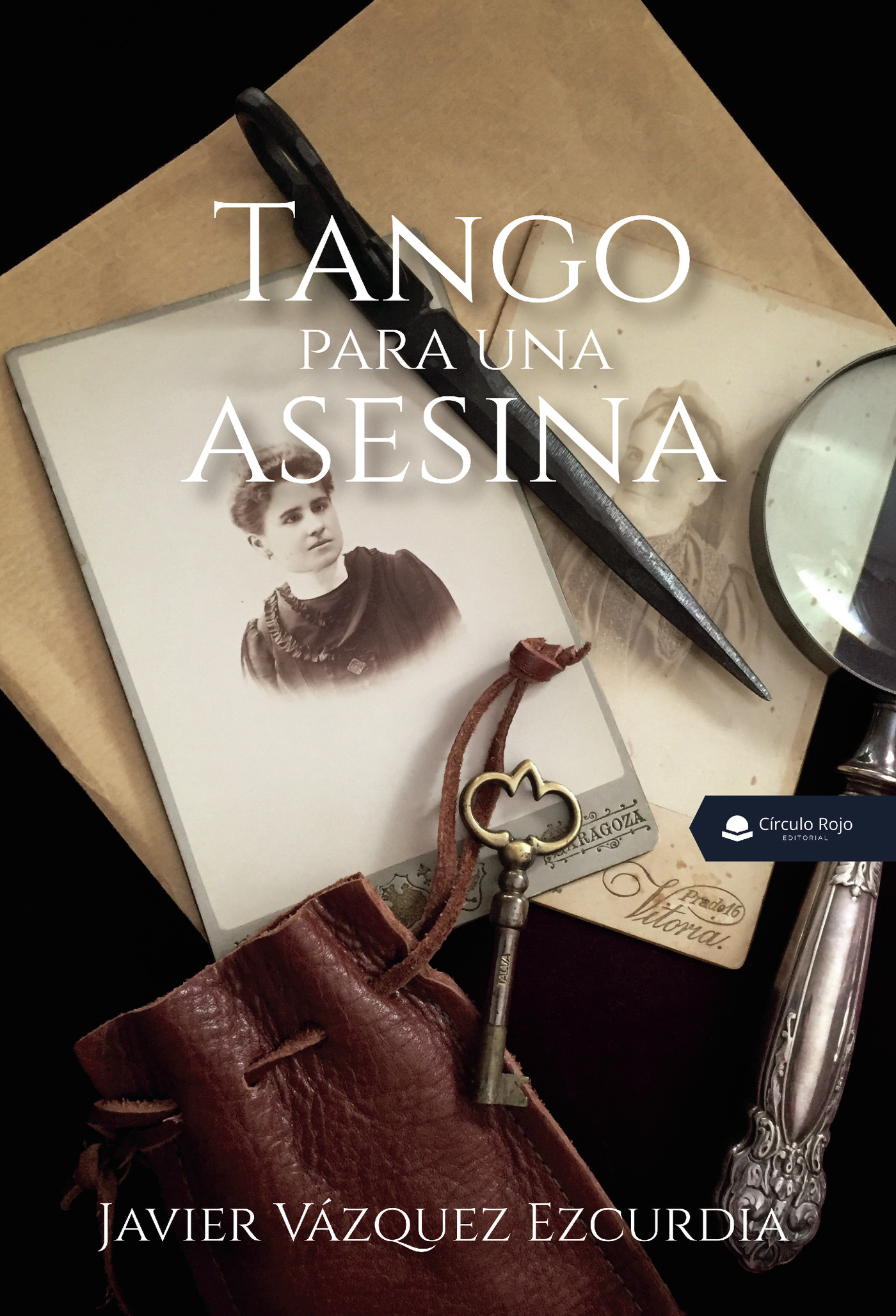 Portada de Tango para una asesina · Javier Vázquez Ezcurdia