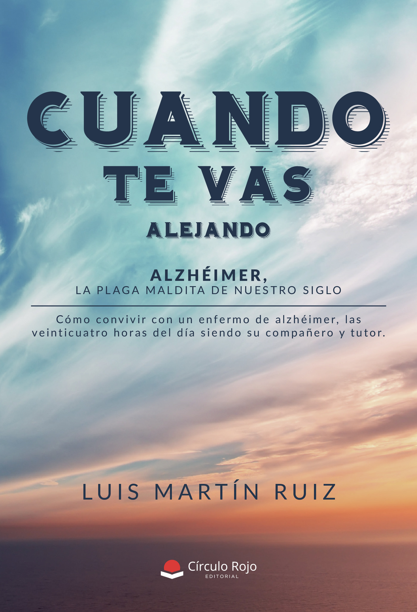 Portada de Cuando te vas alejando