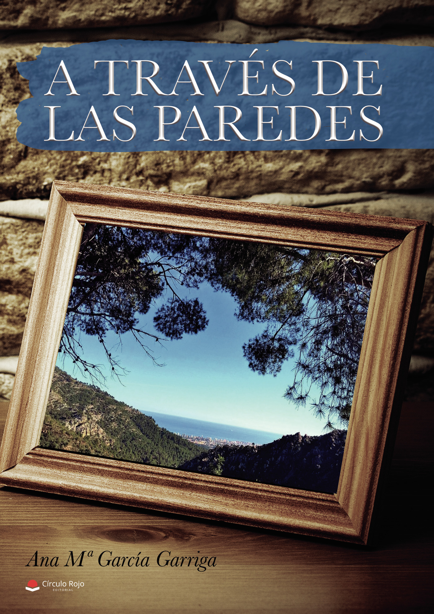 Portada de A través de las paredes · Ana Mª García Garriga