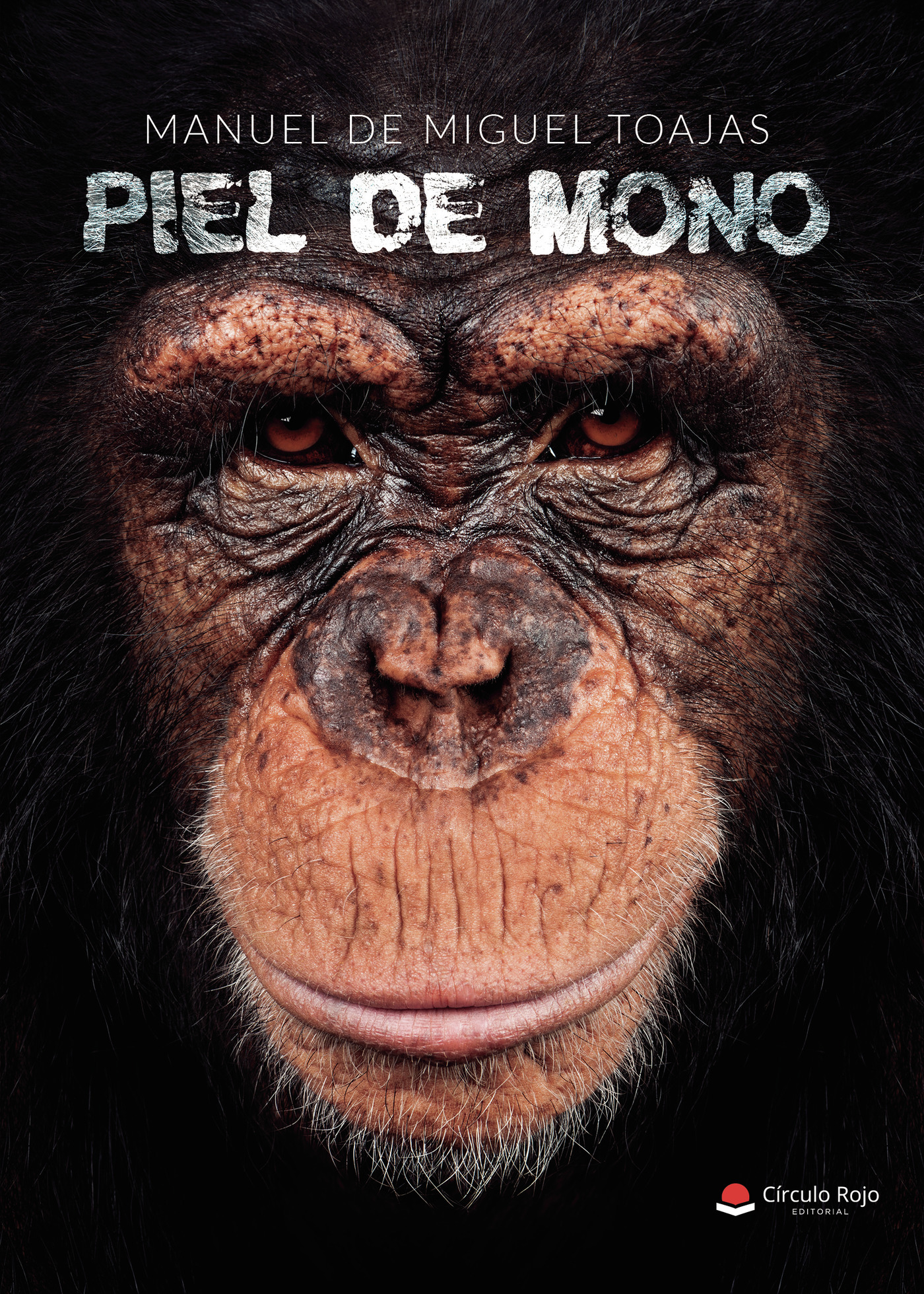 Portada de Piel de mono · Manuel De Miguel Toajas