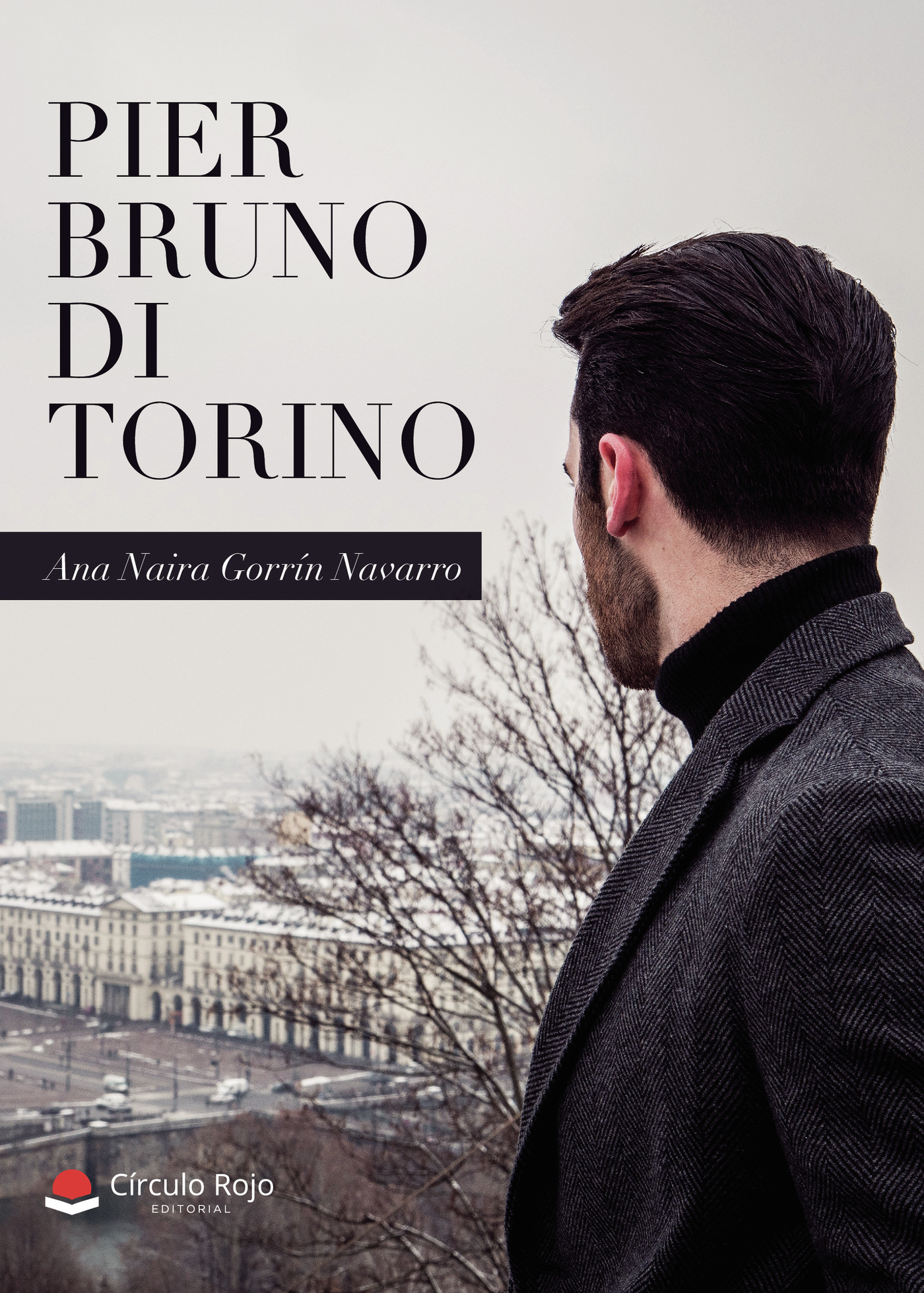 Portada de Pier Bruno di Torino · Ana Naira Gorrín Navarro