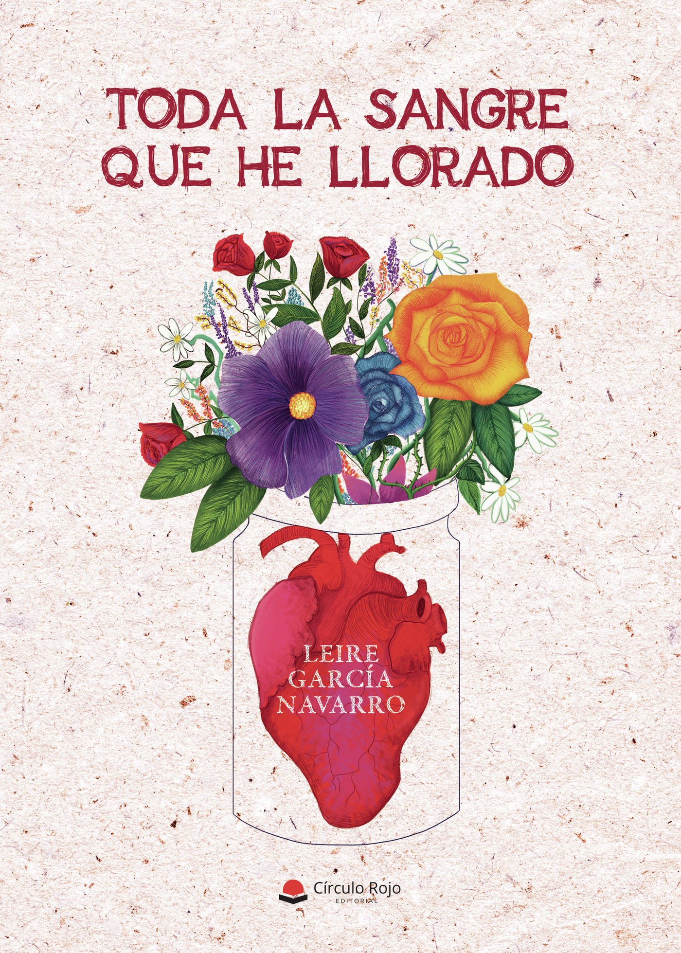 Portada de Toda la sangre que he llorado