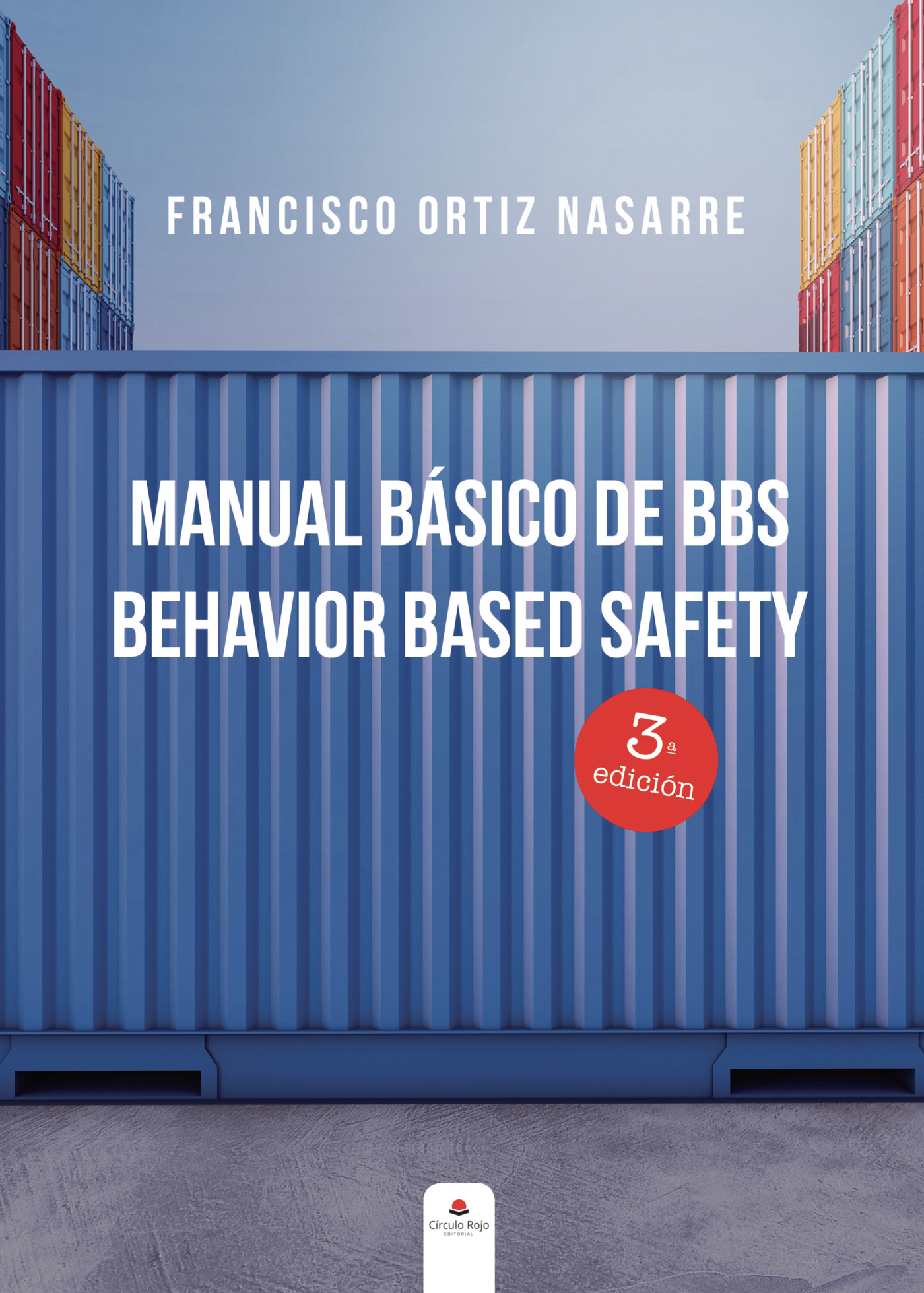 Portada de Manual Básico de BBS: Behavior Based safety