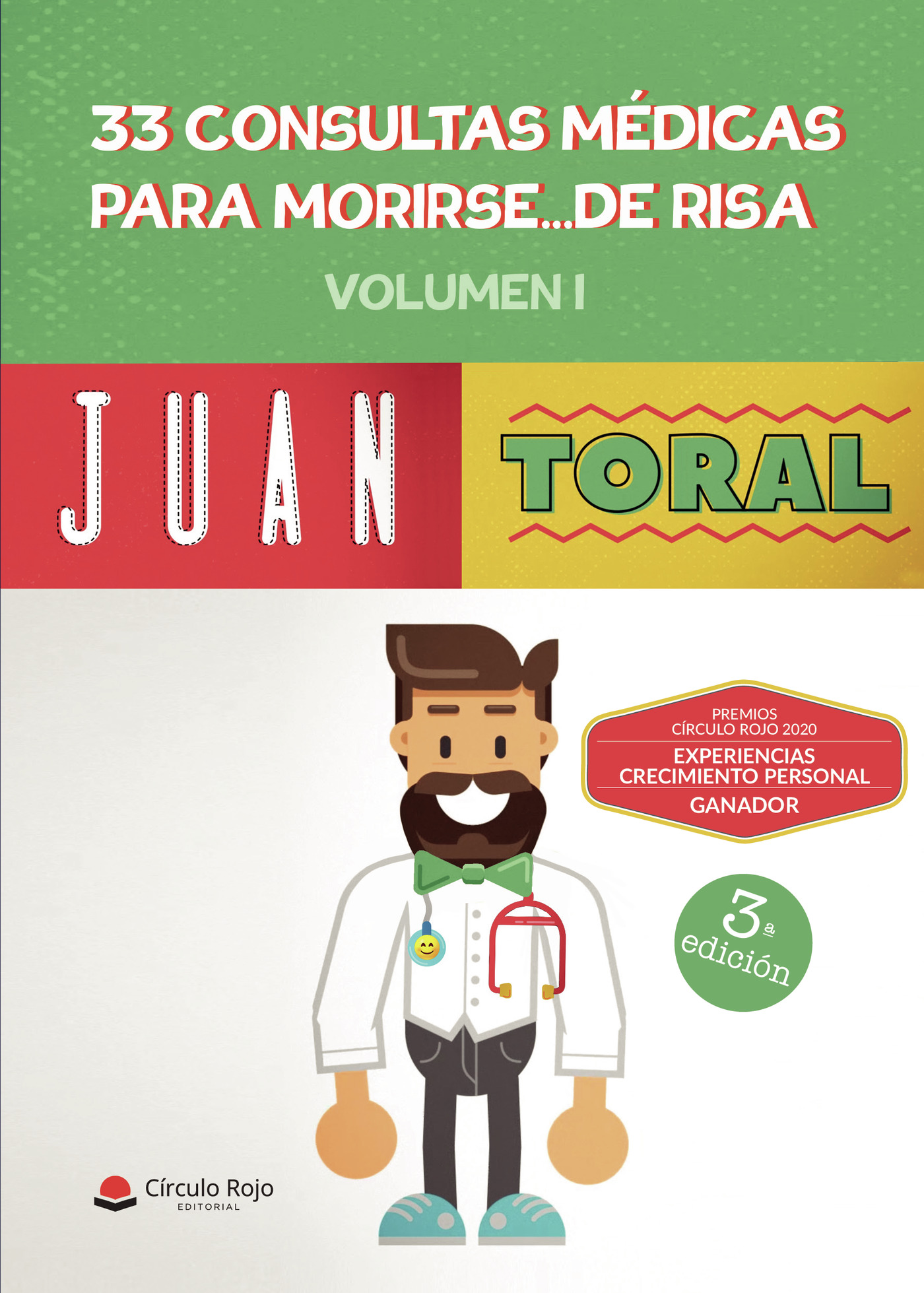 Portada de 33 consultas médicas para morirse... de risa (3ª Edición)