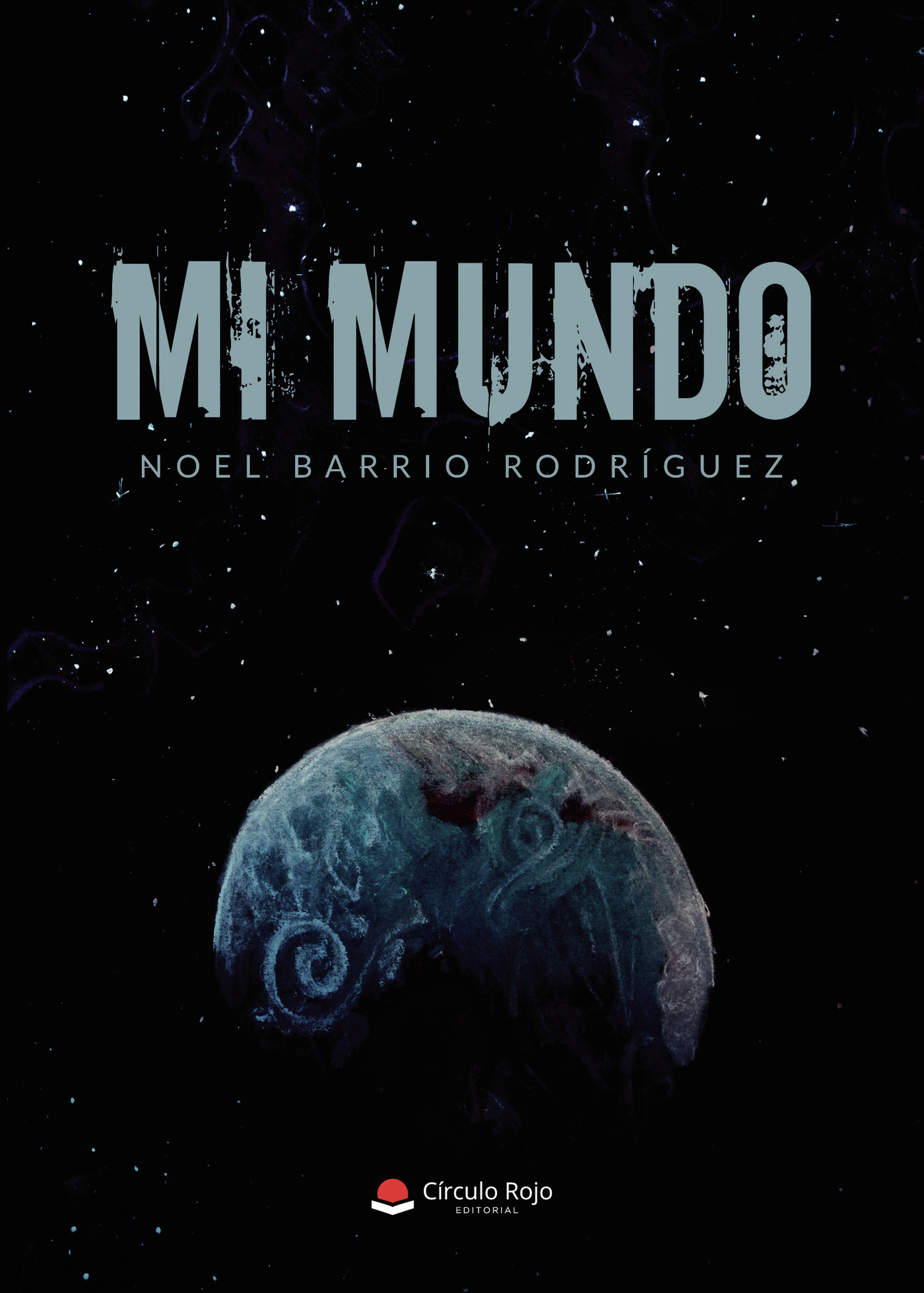 Portada de Mi mundo · Noel Barrio Rodríguez