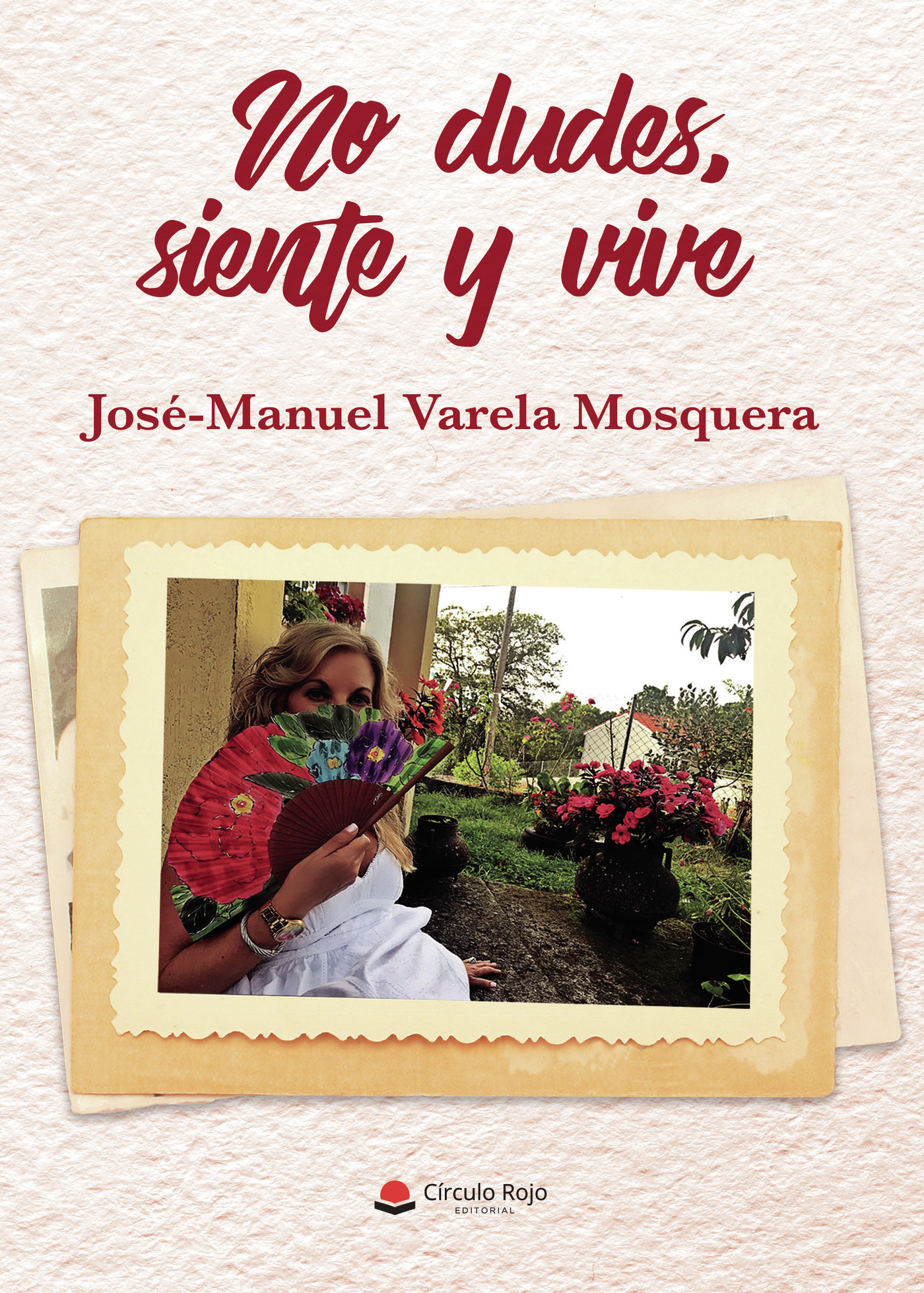 Portada de No dudes, siente y vive