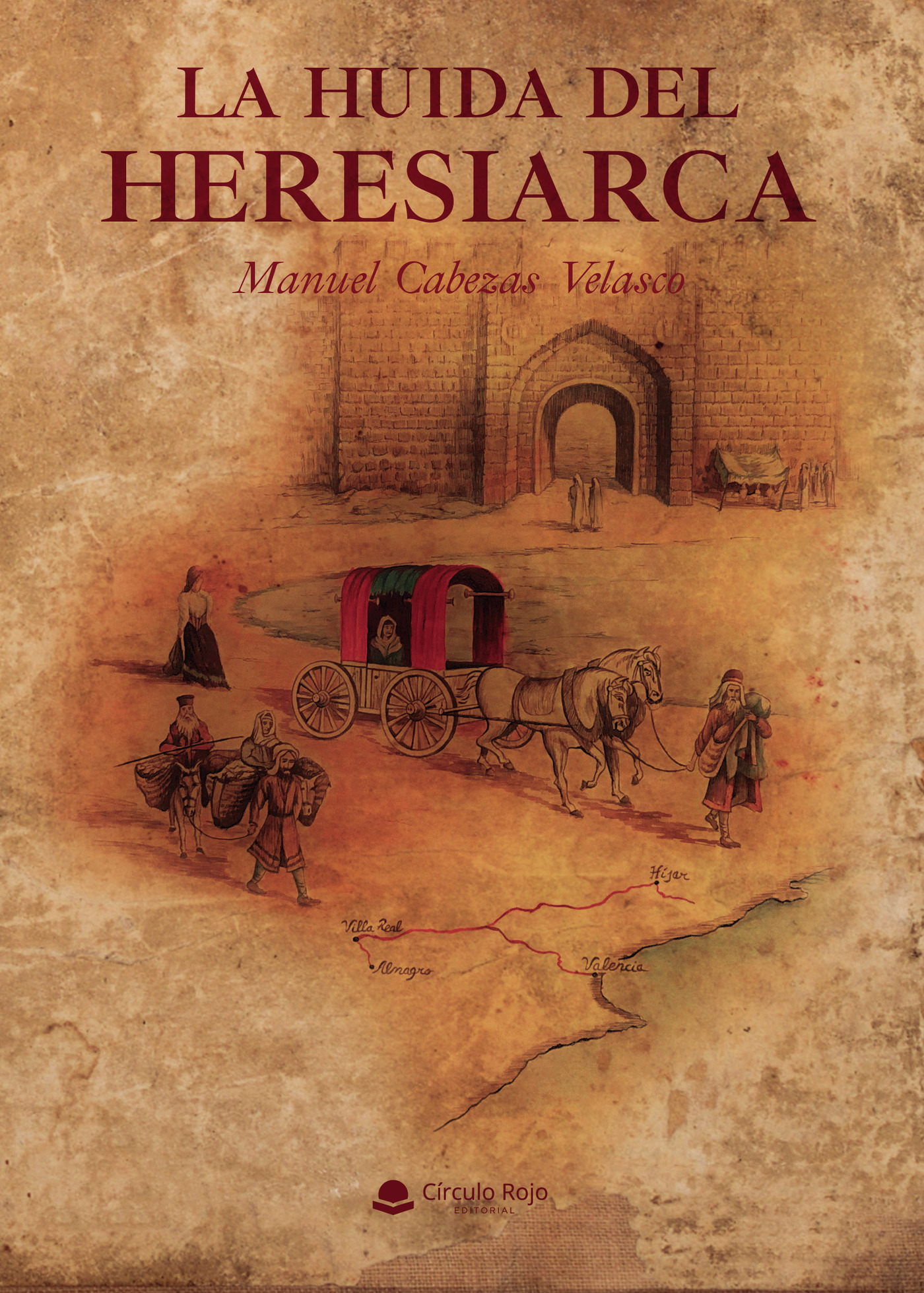 Portada de La huida del heresiarca