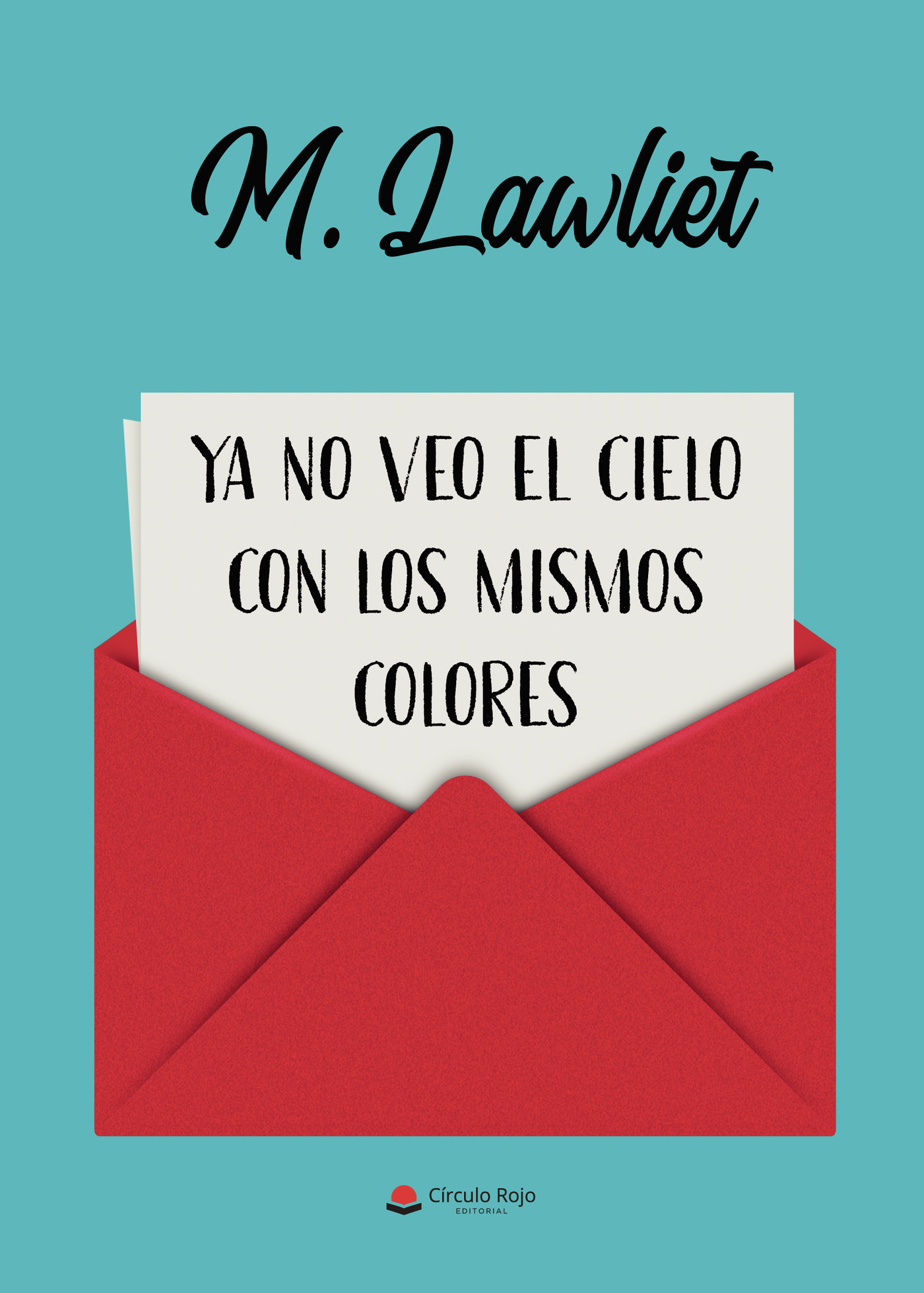 Portada de Ya no veo el cielo con los mismos colores