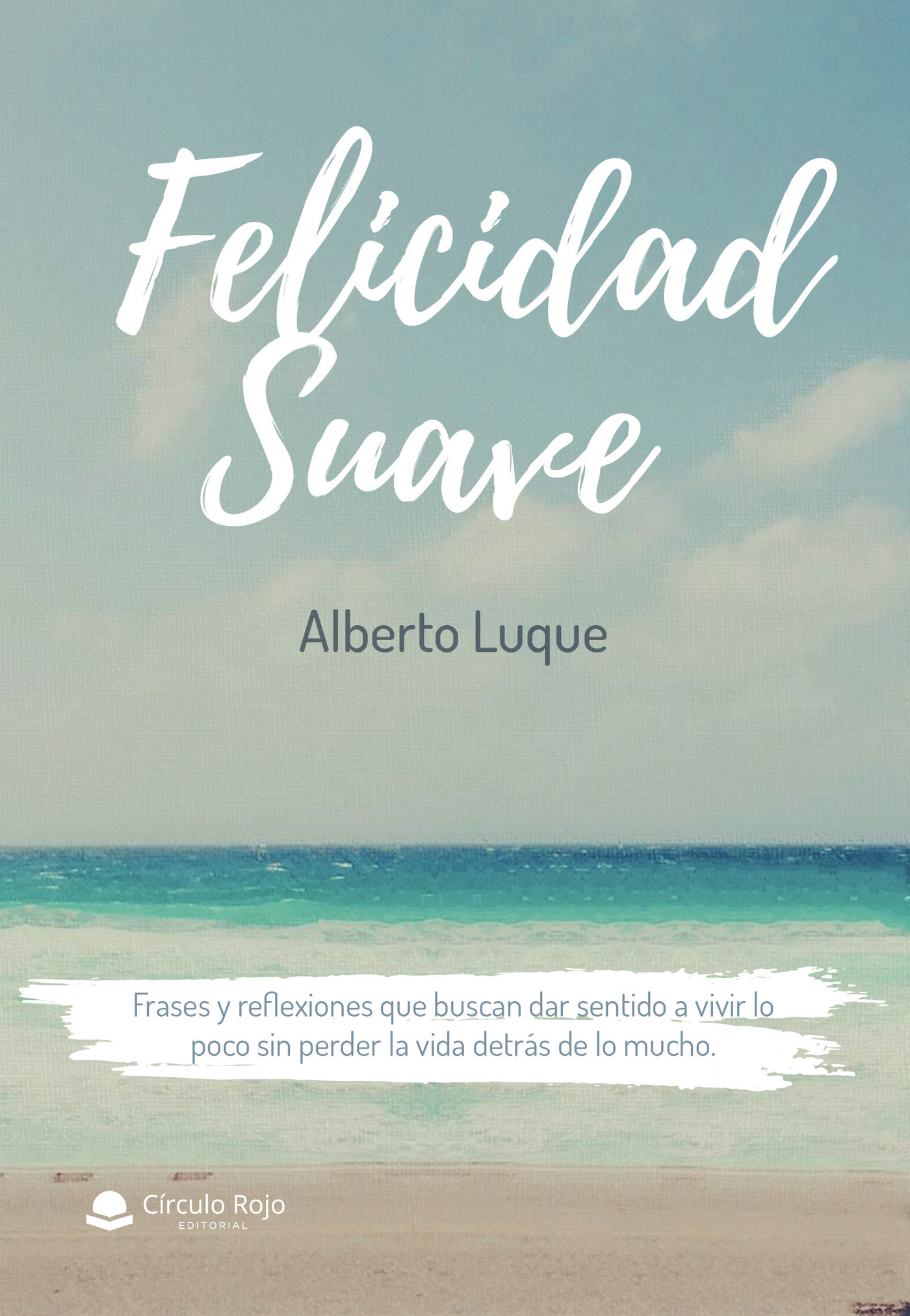 Portada de Felicidad suave