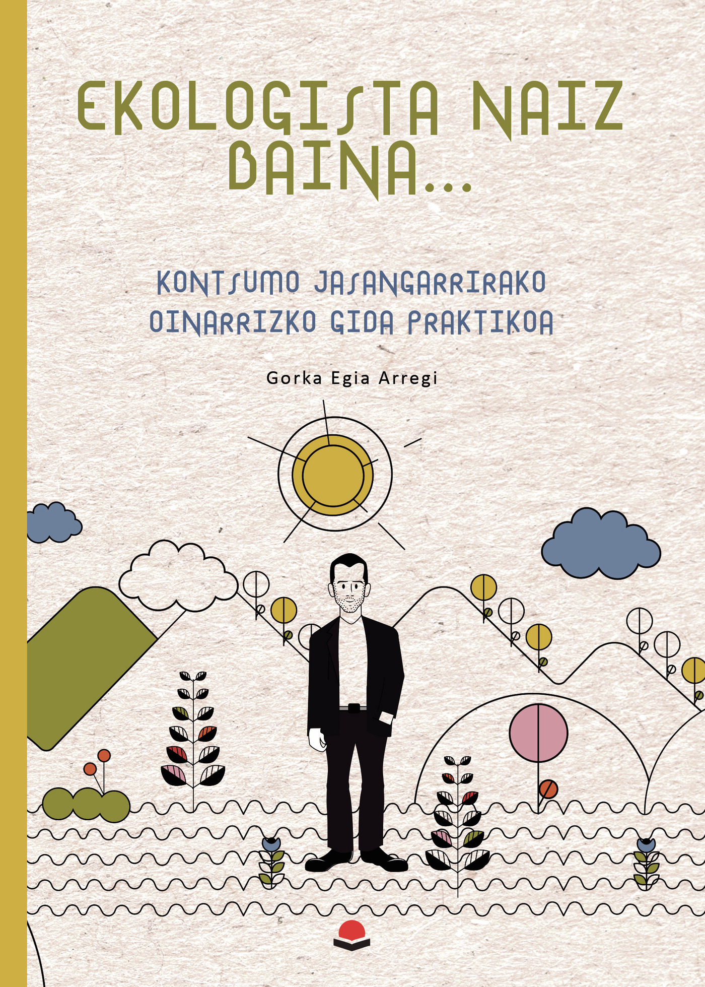 Portada de Ekologista naiz baina
