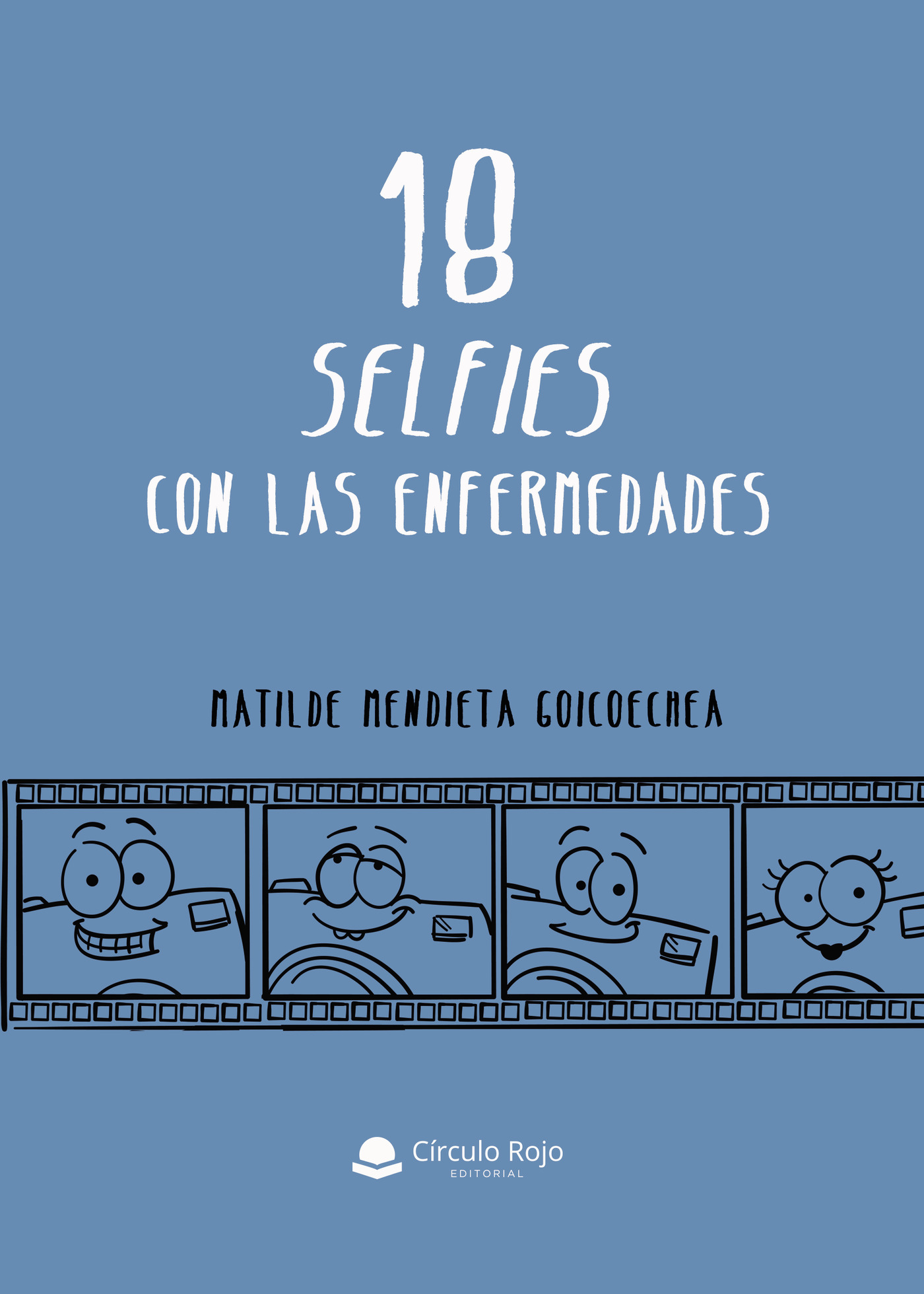 Portada de 18 selfies con las enfermedades