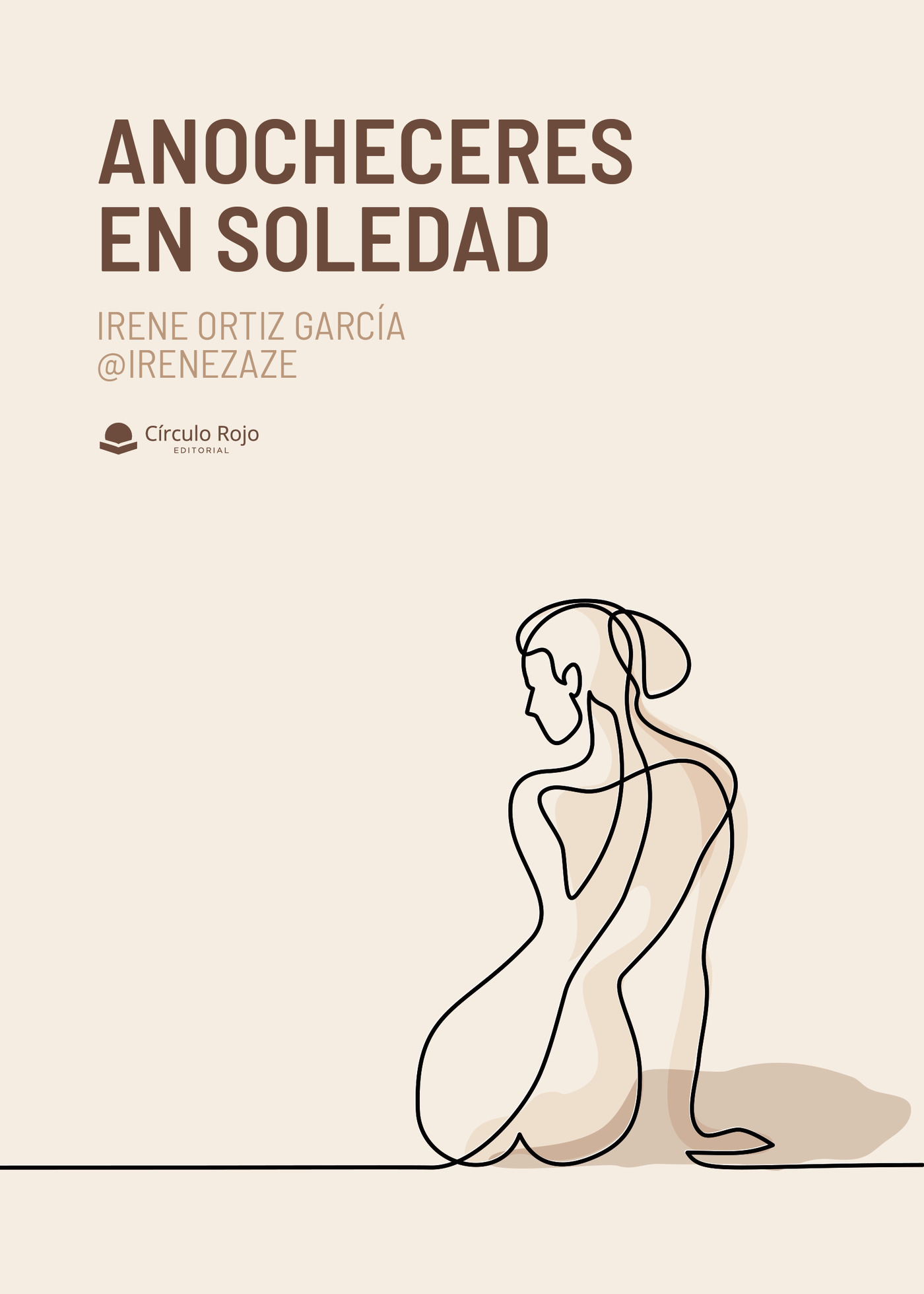 Portada de Anocheceres en soledad