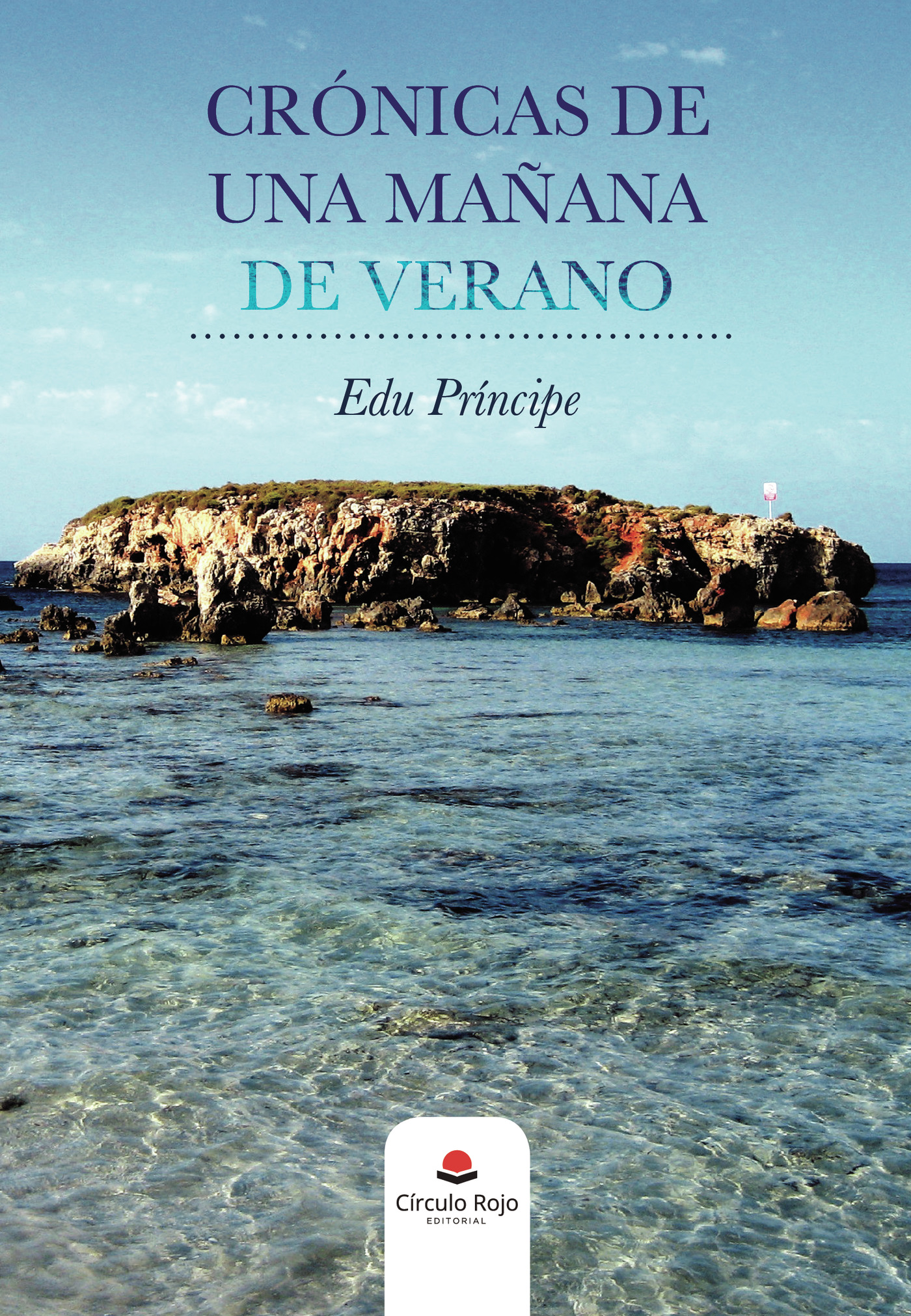 Portada de Crónicas de una mañana de verano · Edu Príncipe