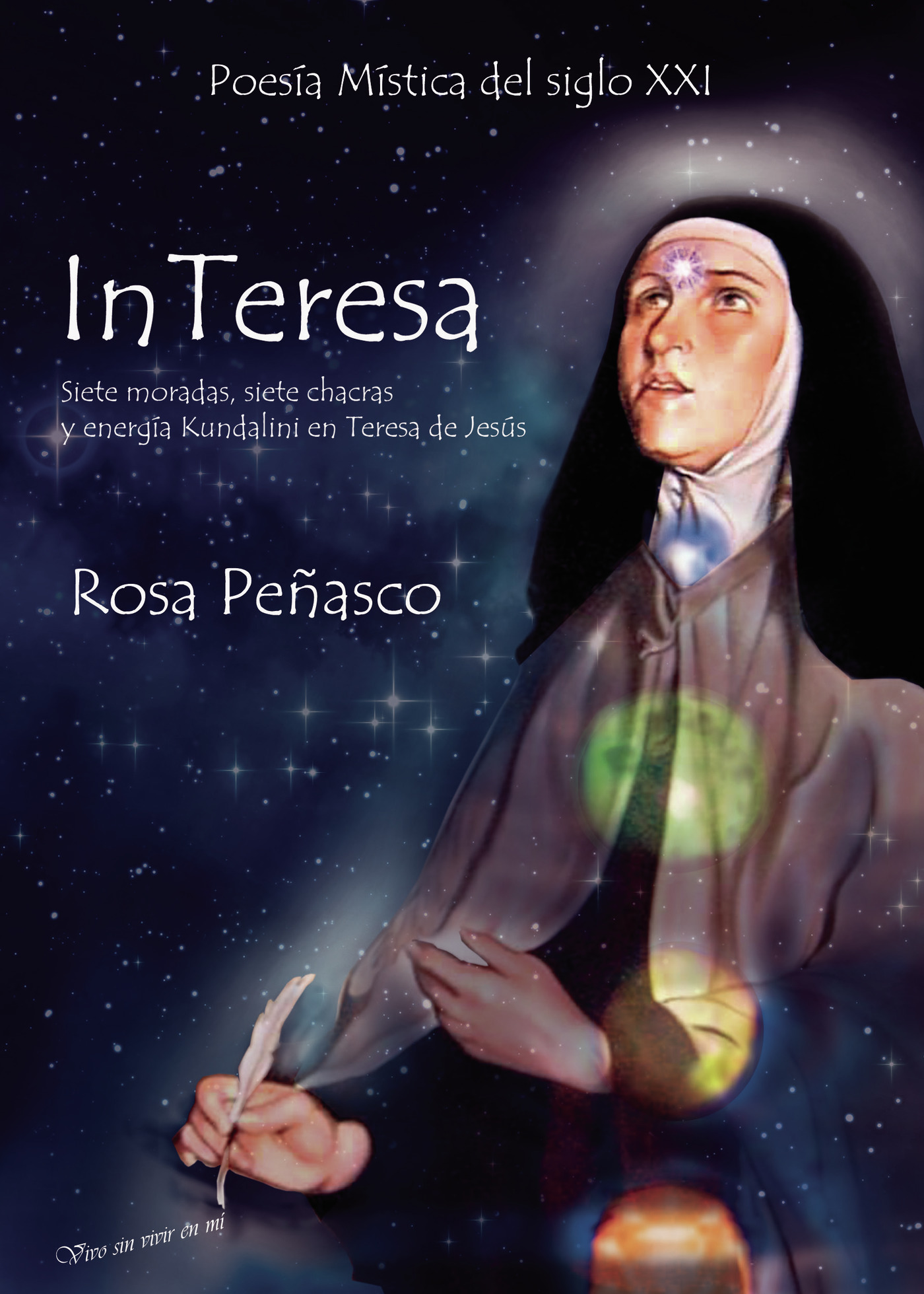 Portada de InTeresa: siete moradas, siete chacras y energía Kundalini en Teresa de Jesús