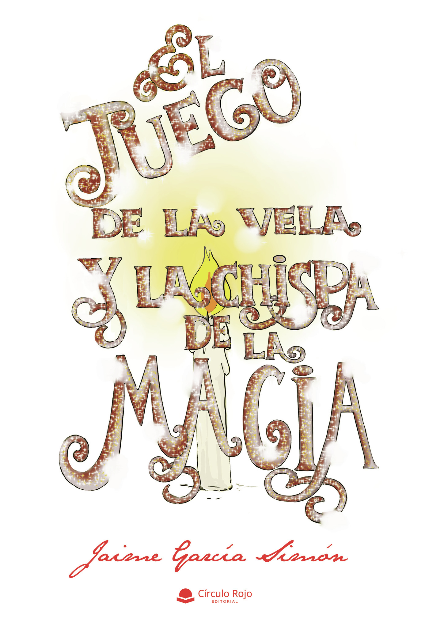 Portada de El juego de la vela y la chispa de la magia