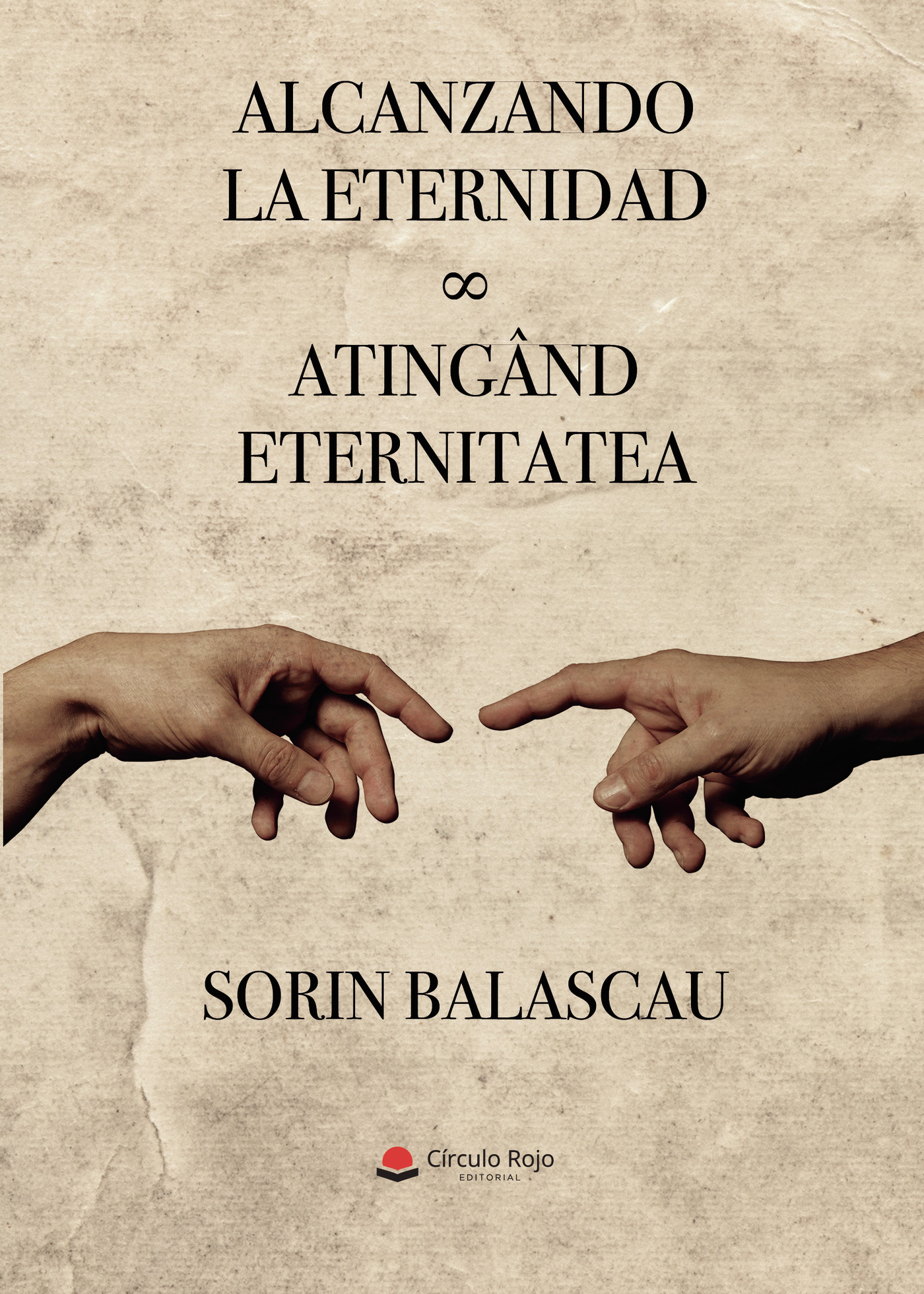 Portada de Alcanzando la eternidad / AtingÛând eternitatea