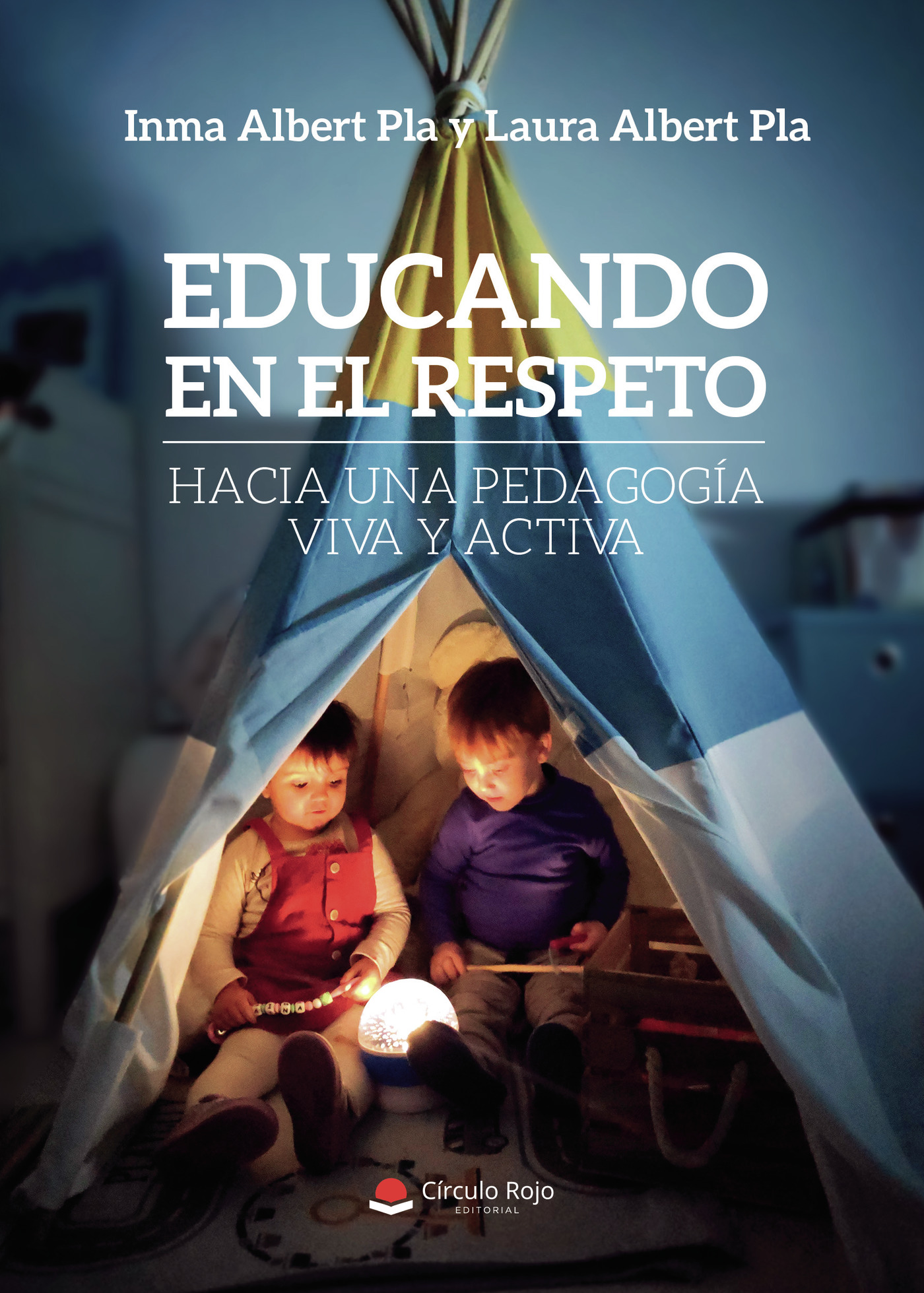 Portada de Educando en el respeto: Hacia una pedagogía viva y activa
