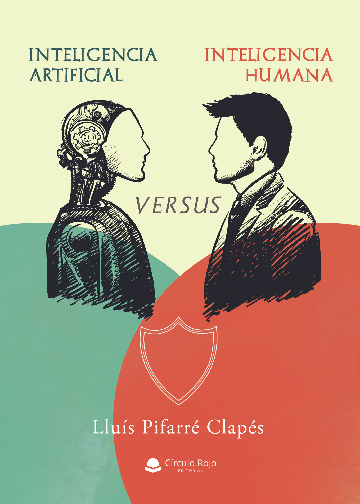 Portada de Inteligencia Artificial Versus Inteligencia Humana