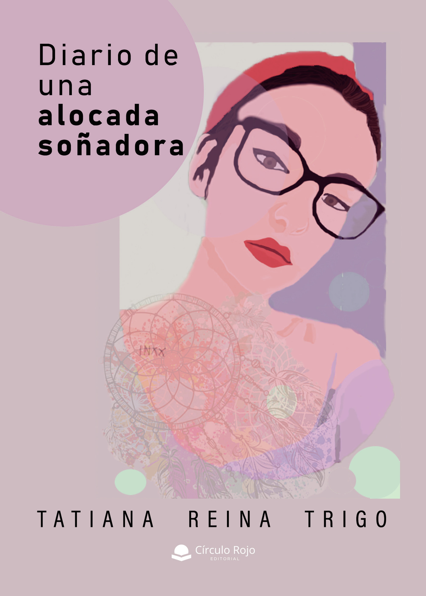 Portada de Diario de una alocada soñadora