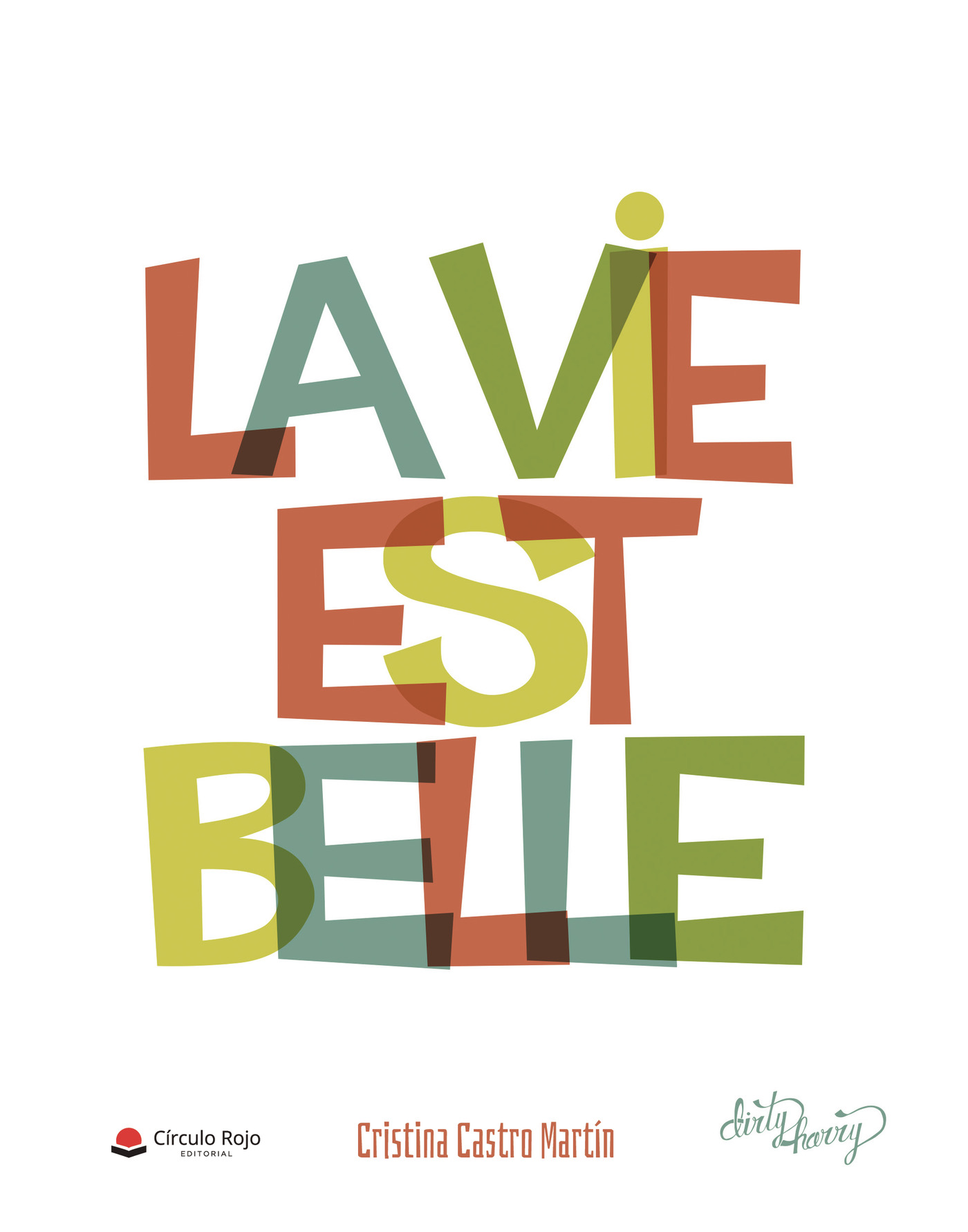 Portada de La vie est belle