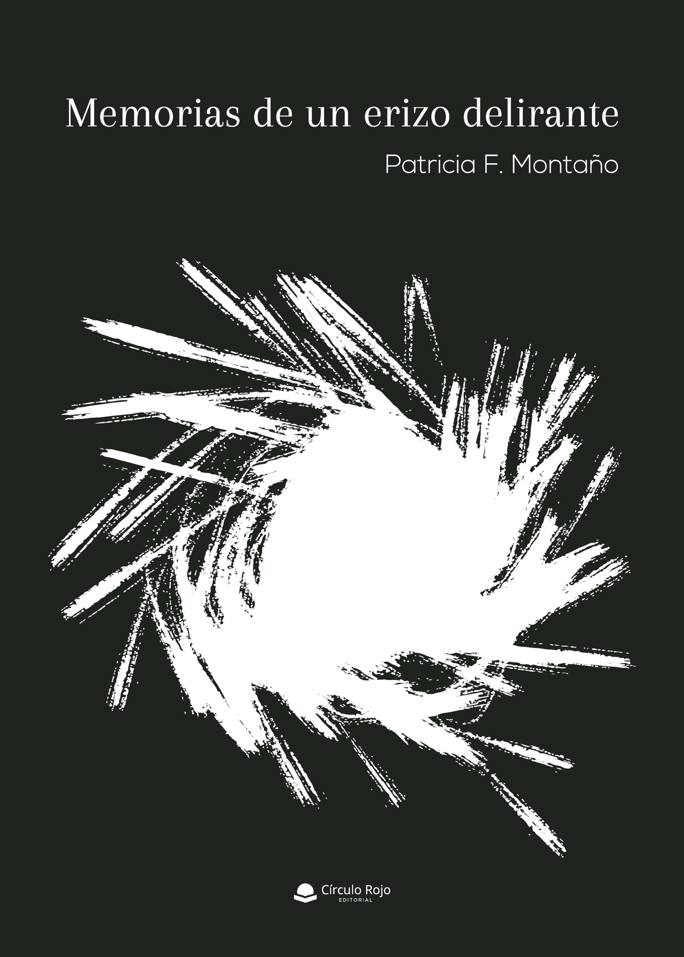 Portada de Memorias de un erizo delirante