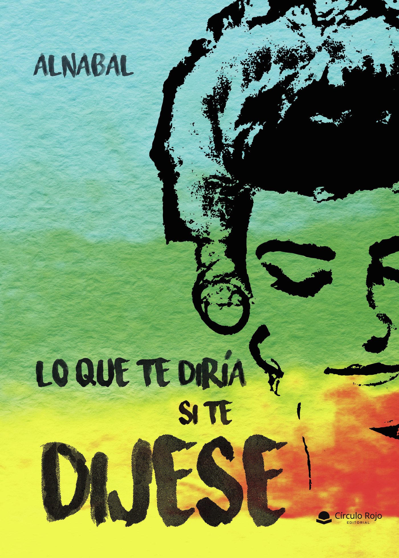 Portada de Lo que te diría si te dijese