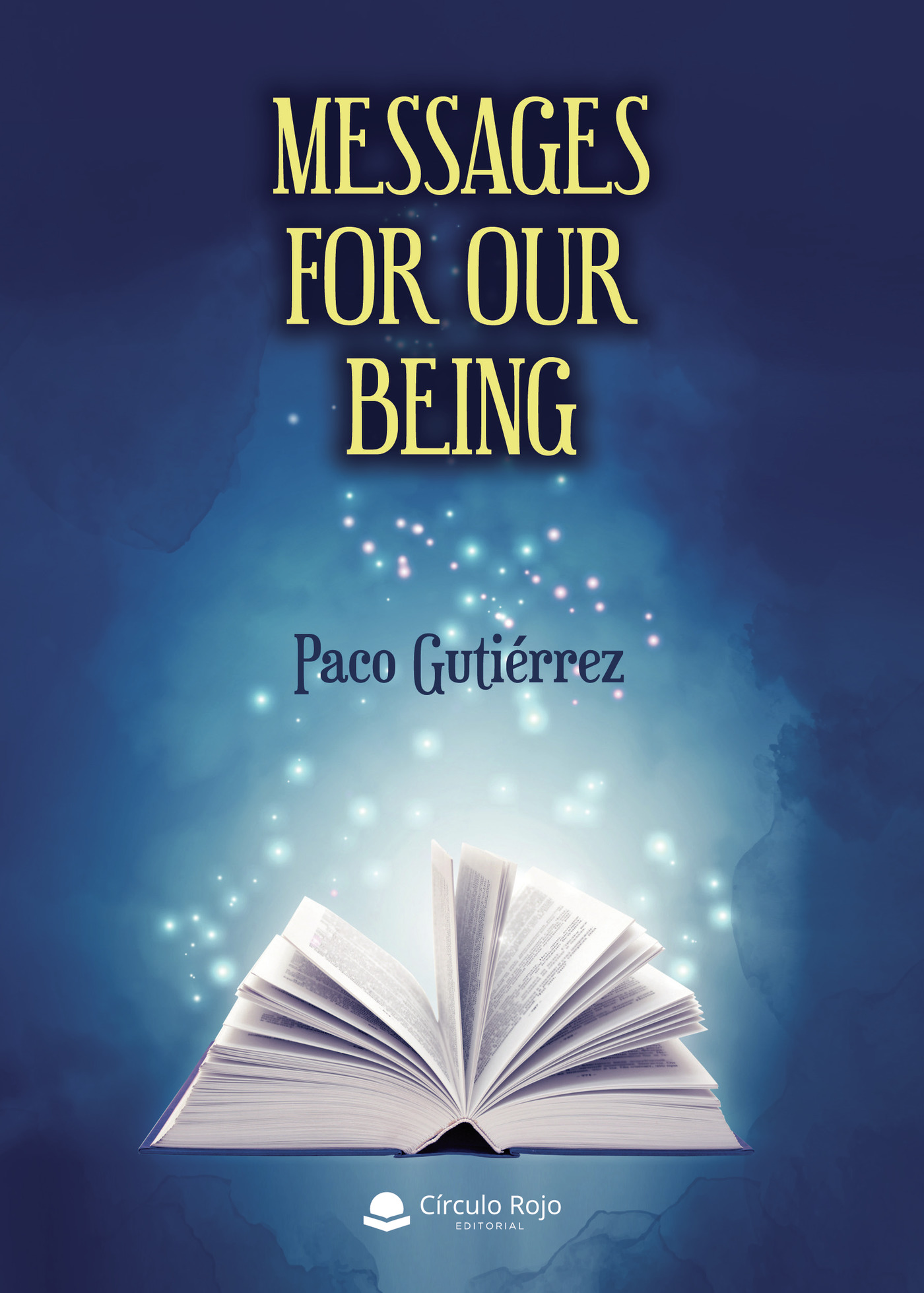 Portada de Messages For Our Being