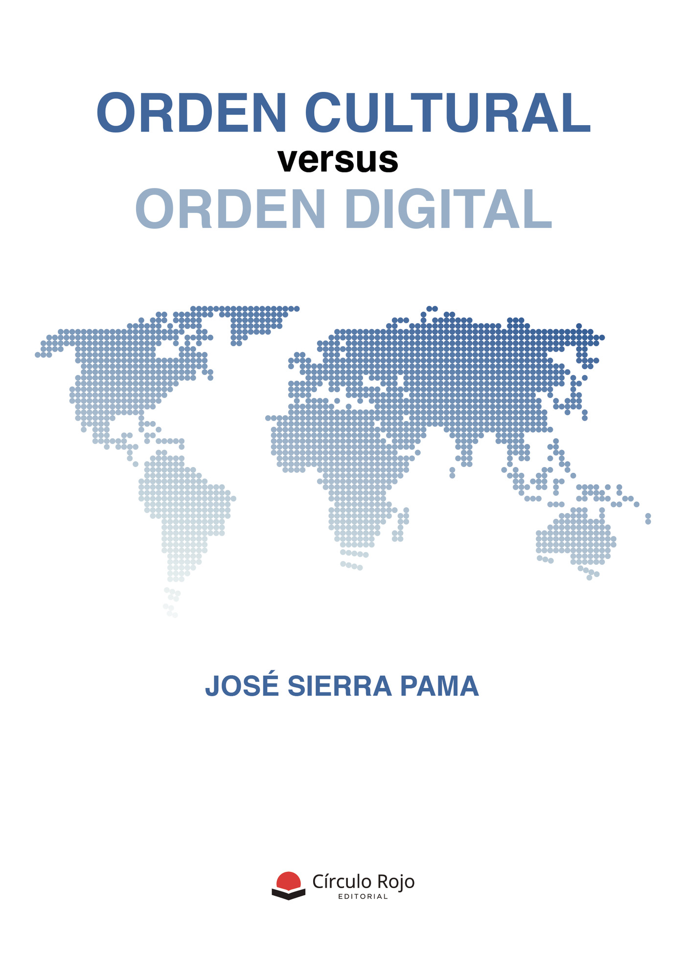 Portada de Orden Cultural versus Orden Digital