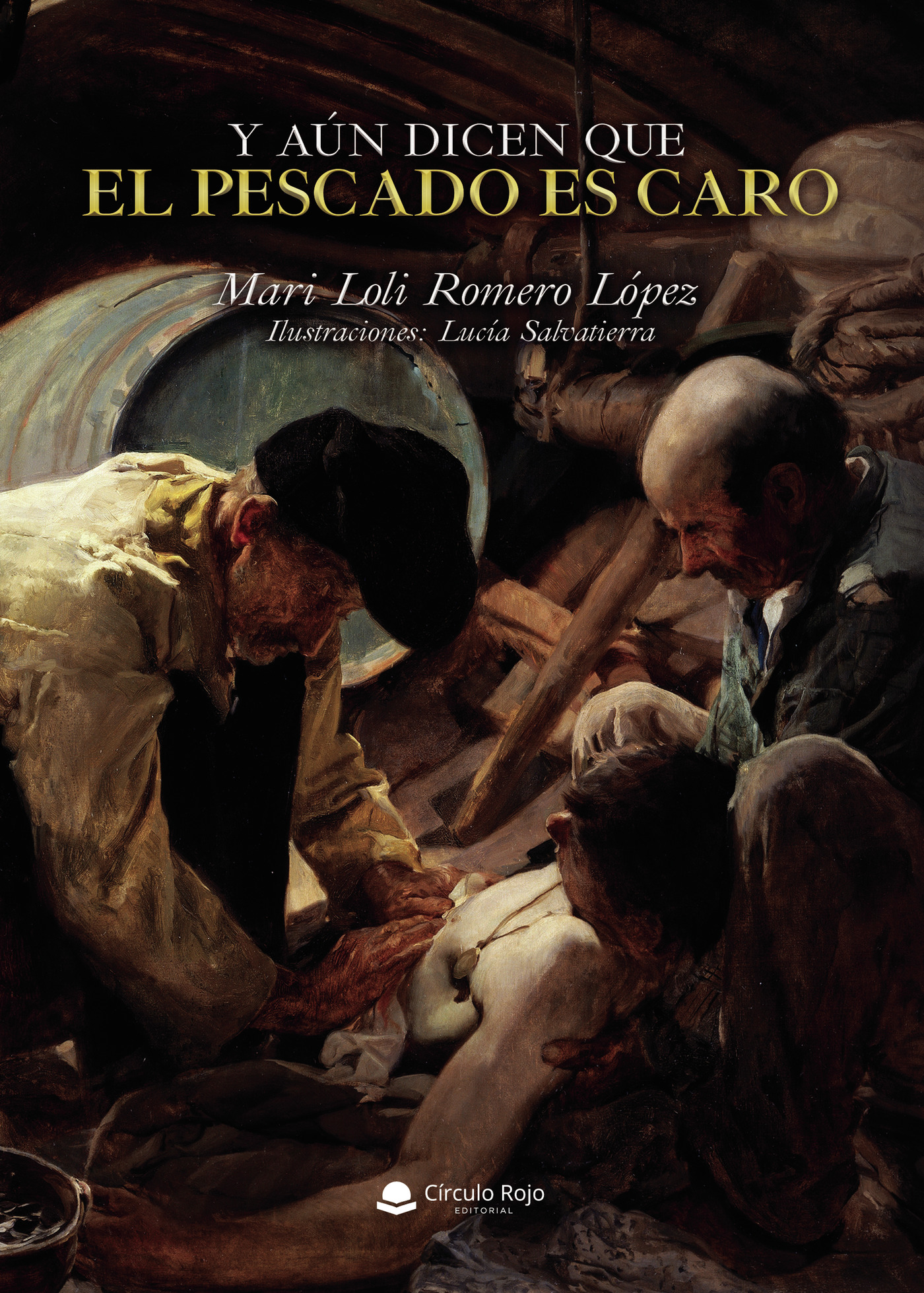Portada de Y aún dicen que el pescado es caro