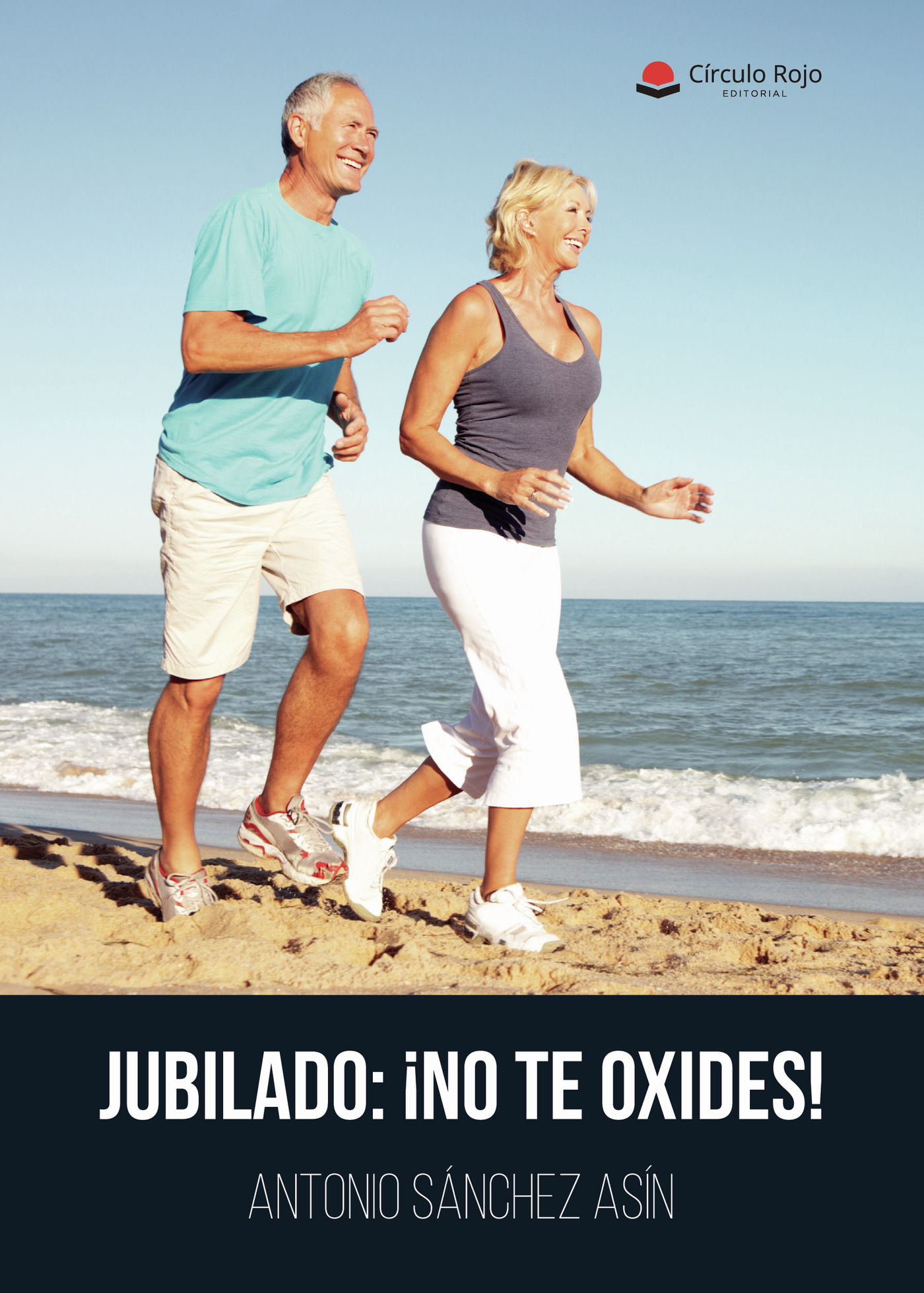 Portada de Jubilado: ¡No te oxides!