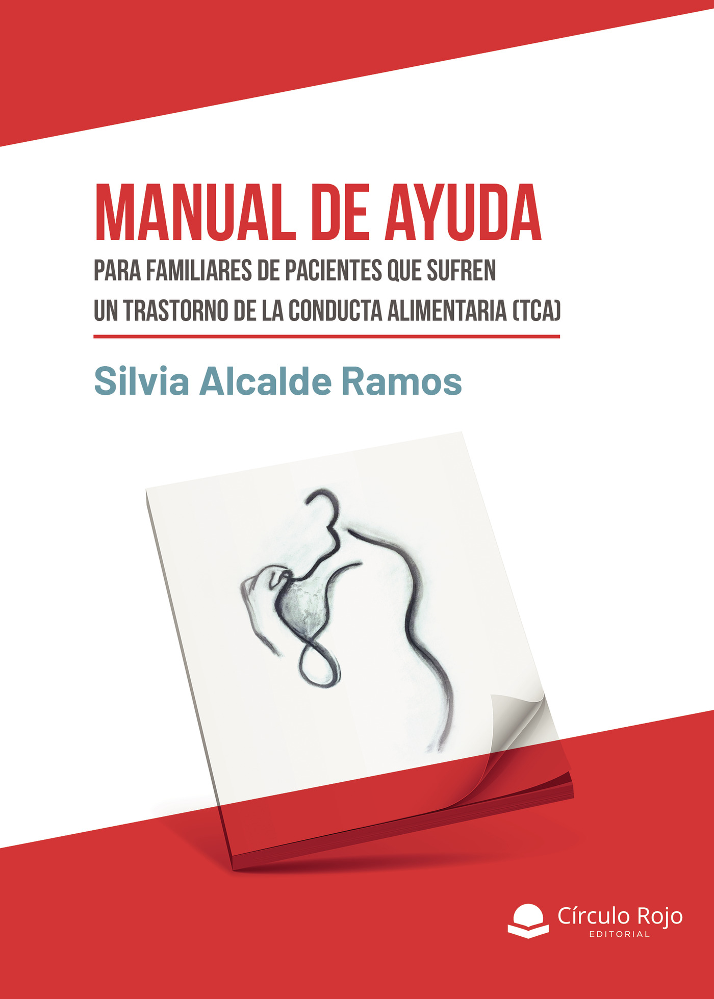 Portada de Manual de ayuda para familiares de pacientes que sufren un trastorno de la conducta alimentaria (TCA).