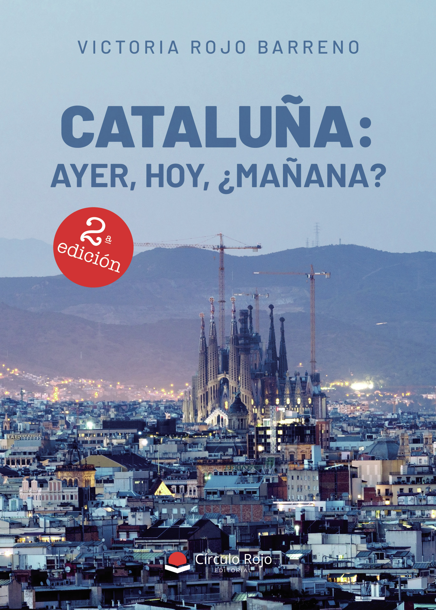 Portada de Cataluña: ayer, hoy, ¿mañana?