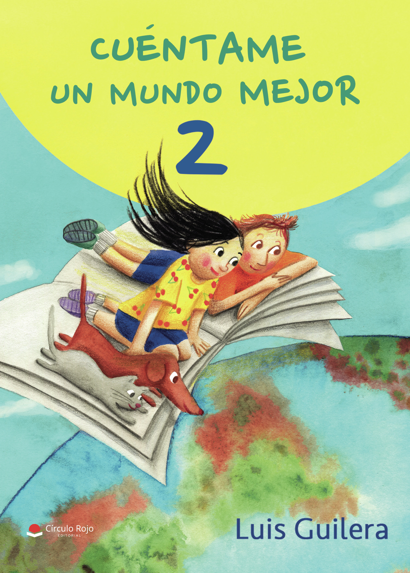 Portada de Cuéntame un mundo mejor 2