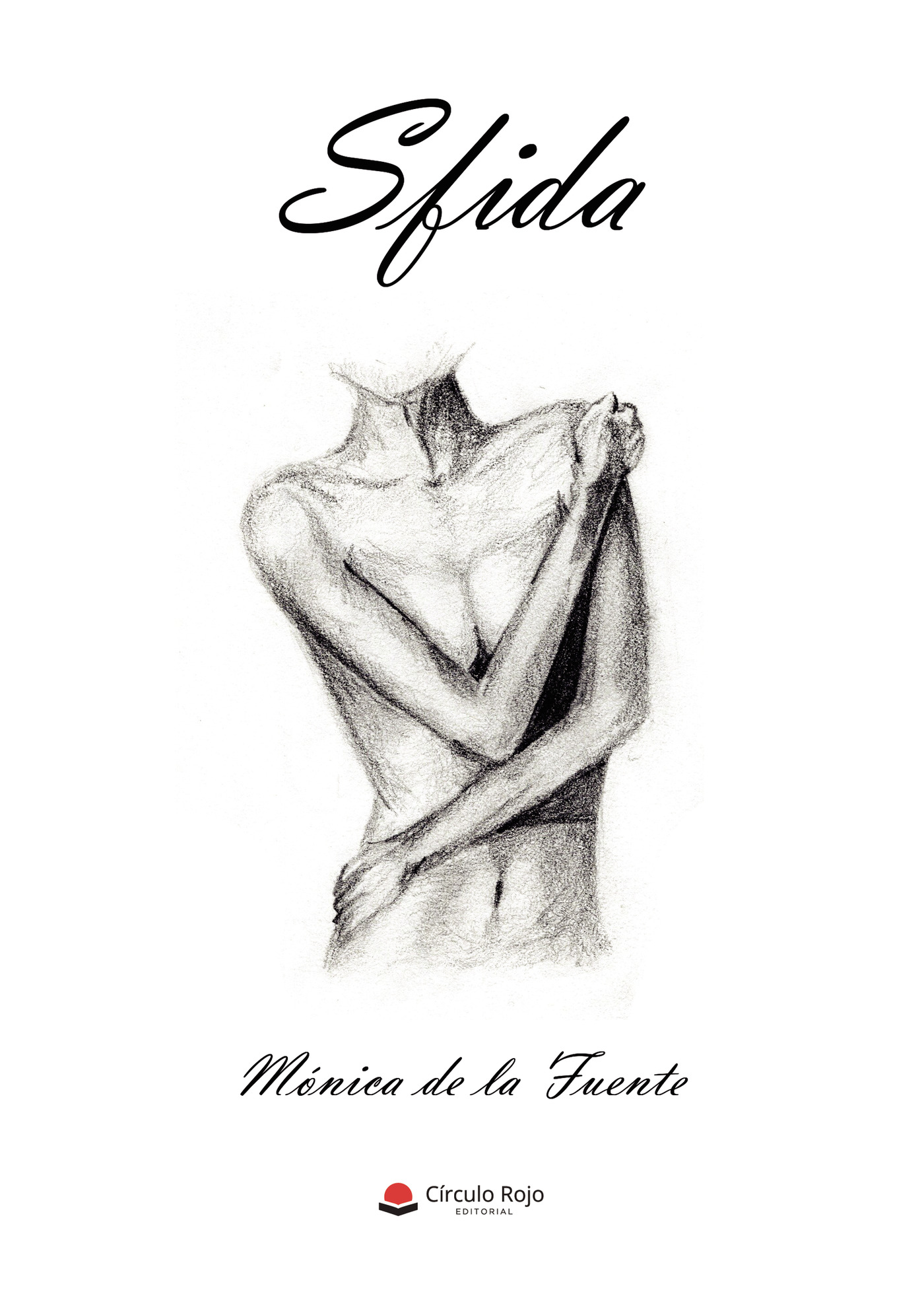 Portada de Sfida · Mónica de la Fuente Mella