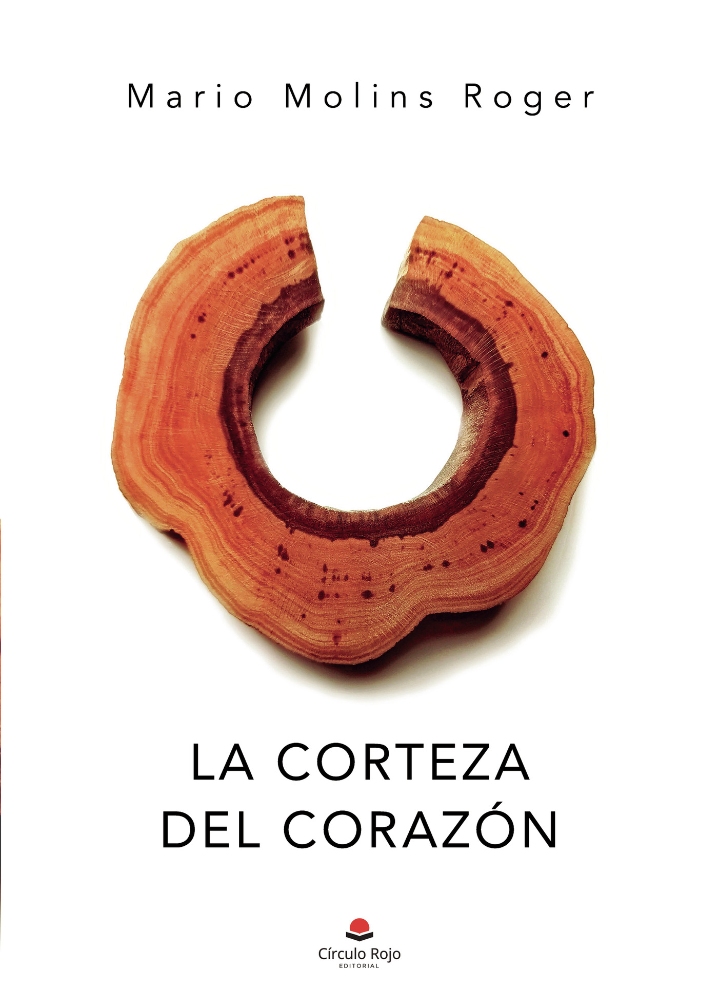 Portada de La corteza del corazón · Mario Molins Roger