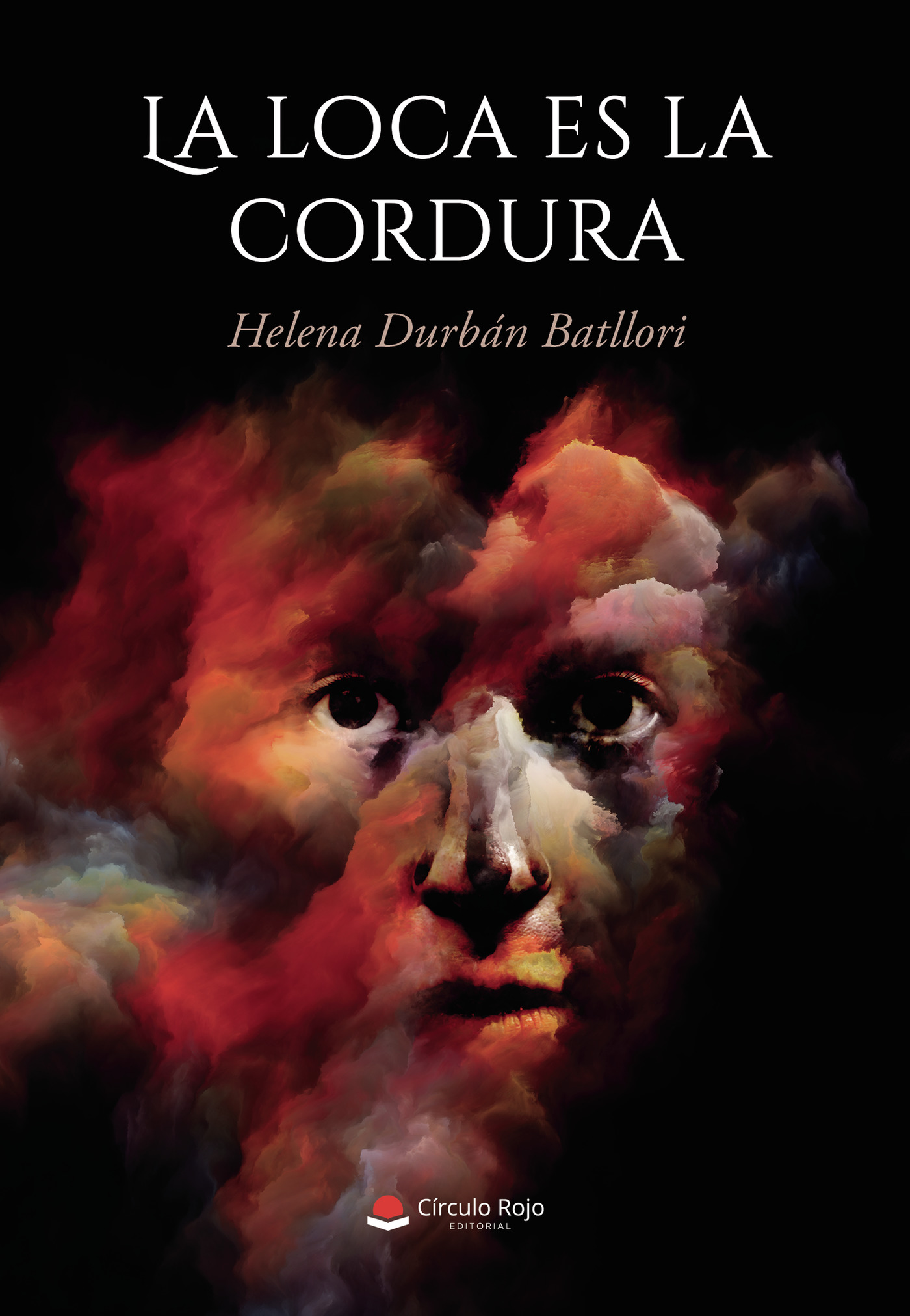 Portada de La loca es la cordura