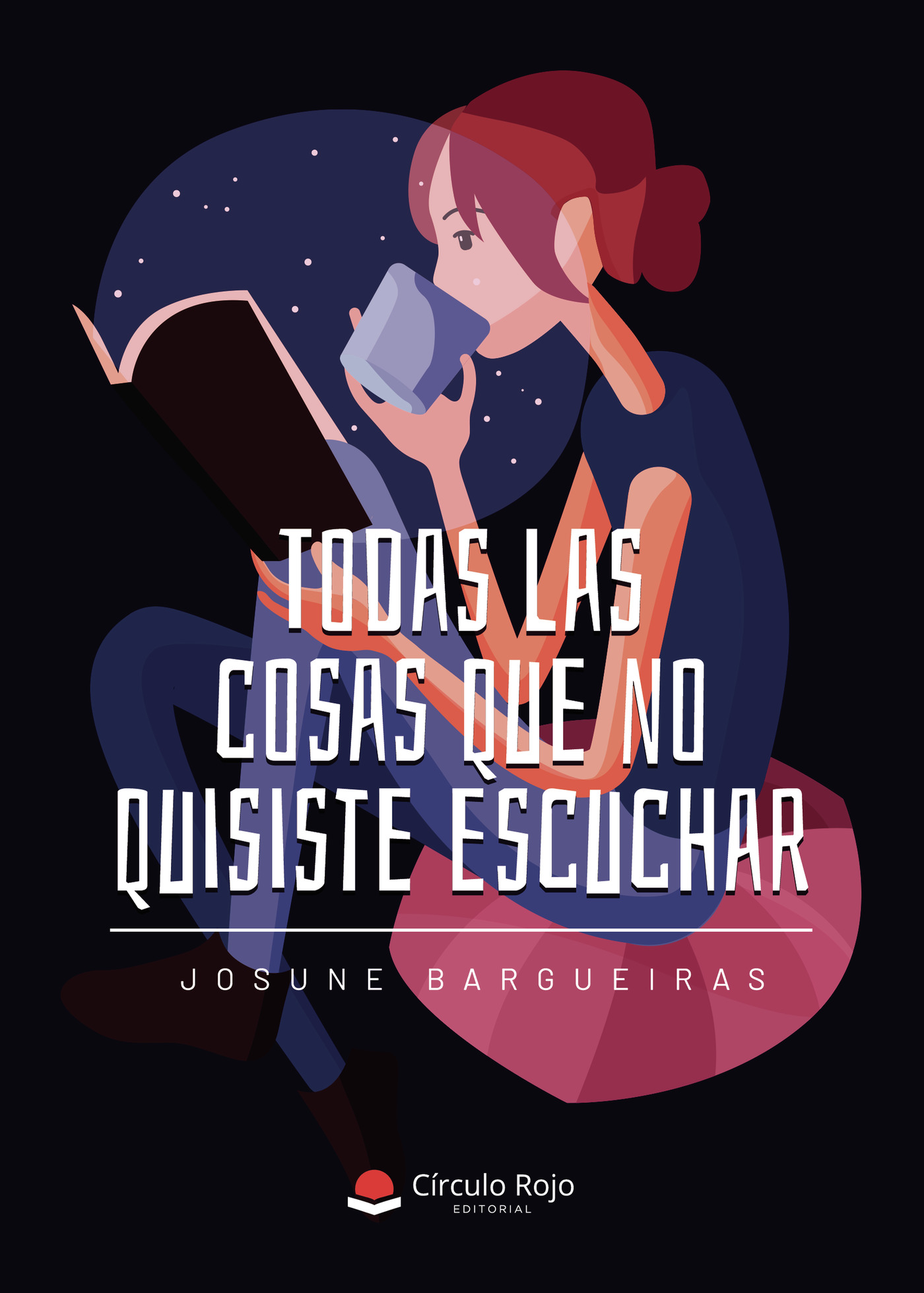 Portada de Todas las cosas que no quisiste escuchar